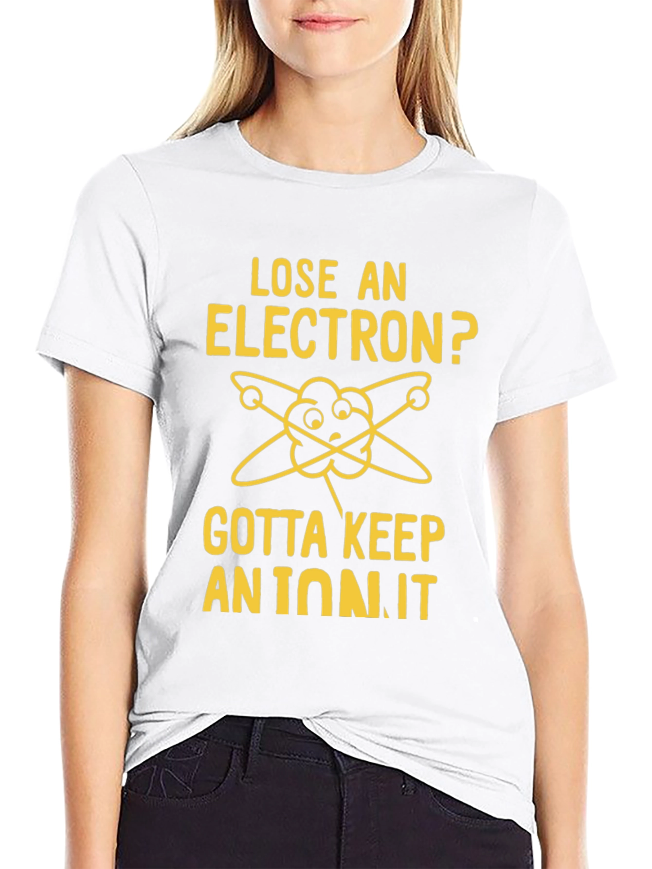 Black Lose an Electron? Gotta Keep an Ion It T-Shirt view 9