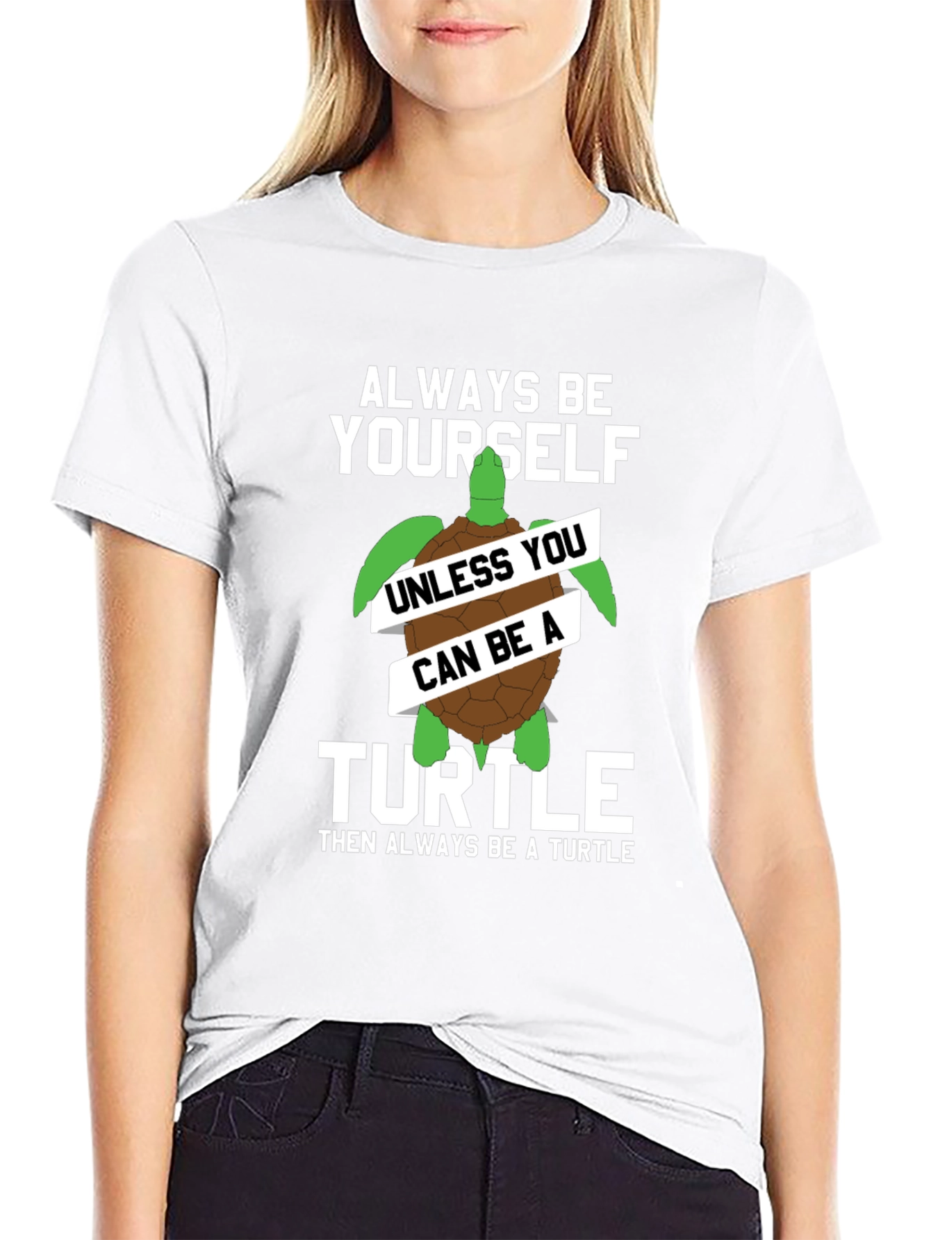 Black Always Be Yourself Unless You Can Be A Turtle T-Shirt view 9