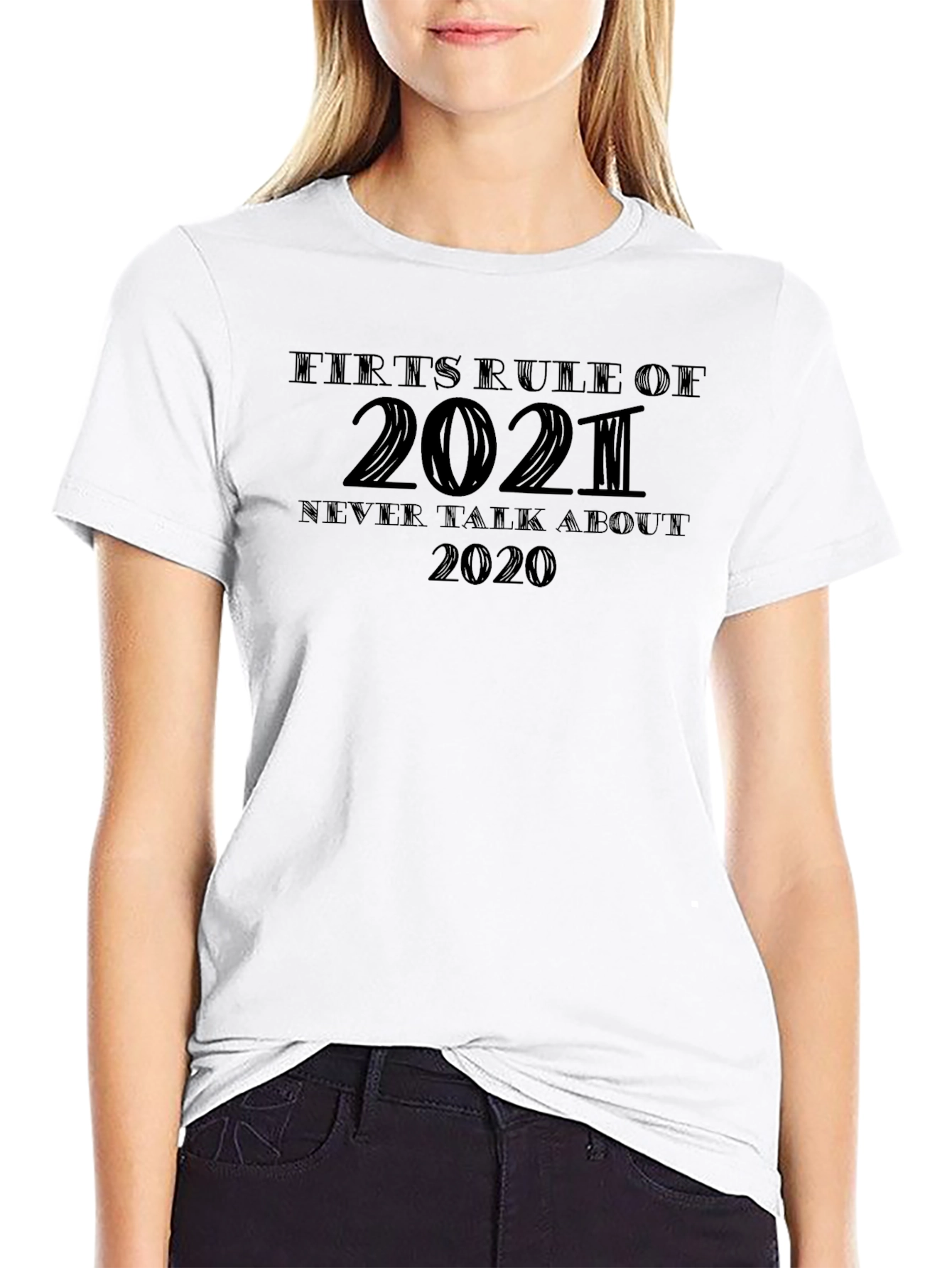 Black Funny 2021 Graphic T-Shirt - Never Talk About 2020 view 9