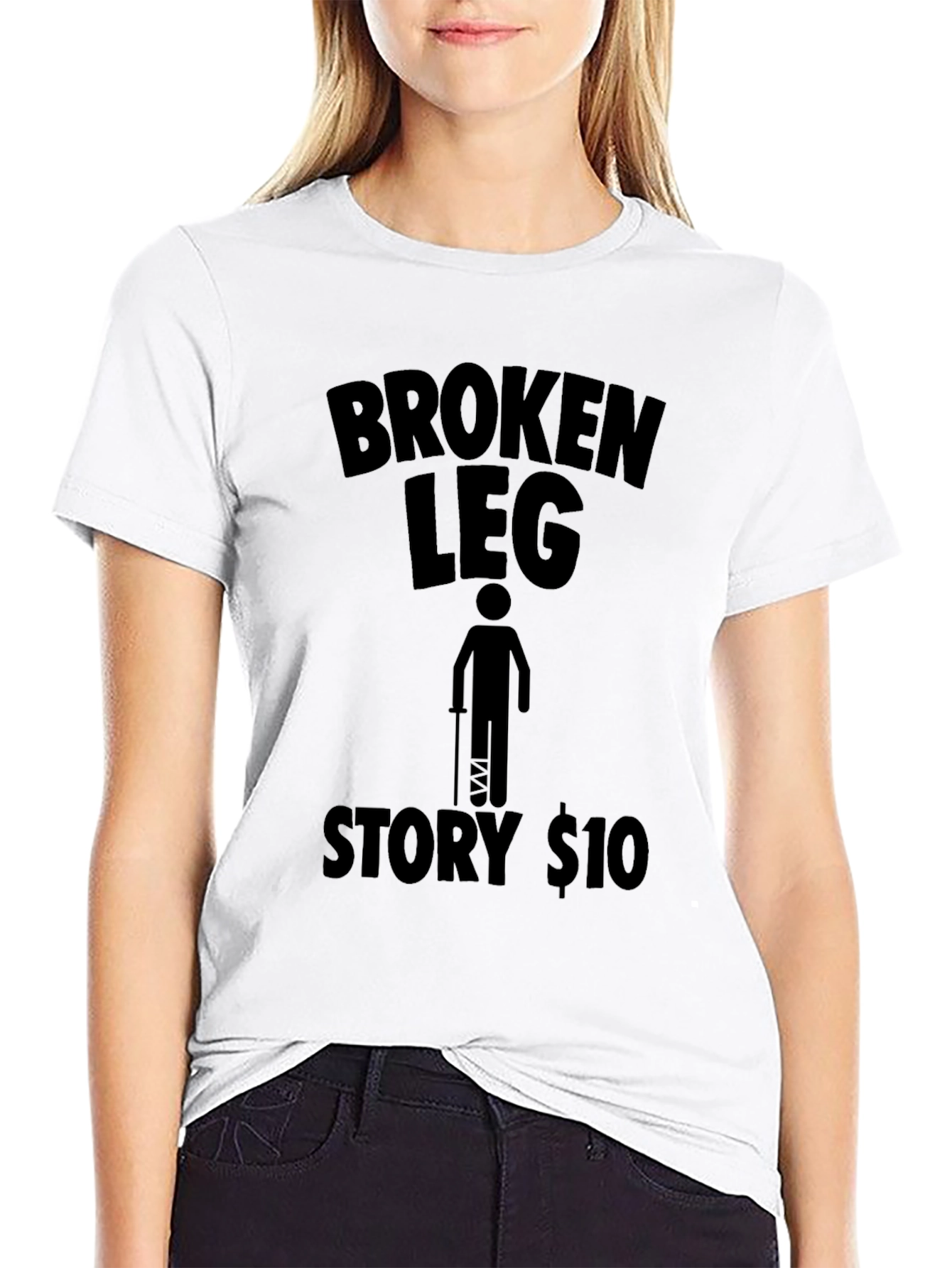 Black Broken Leg Story T-Shirt - Humor Tee view 9