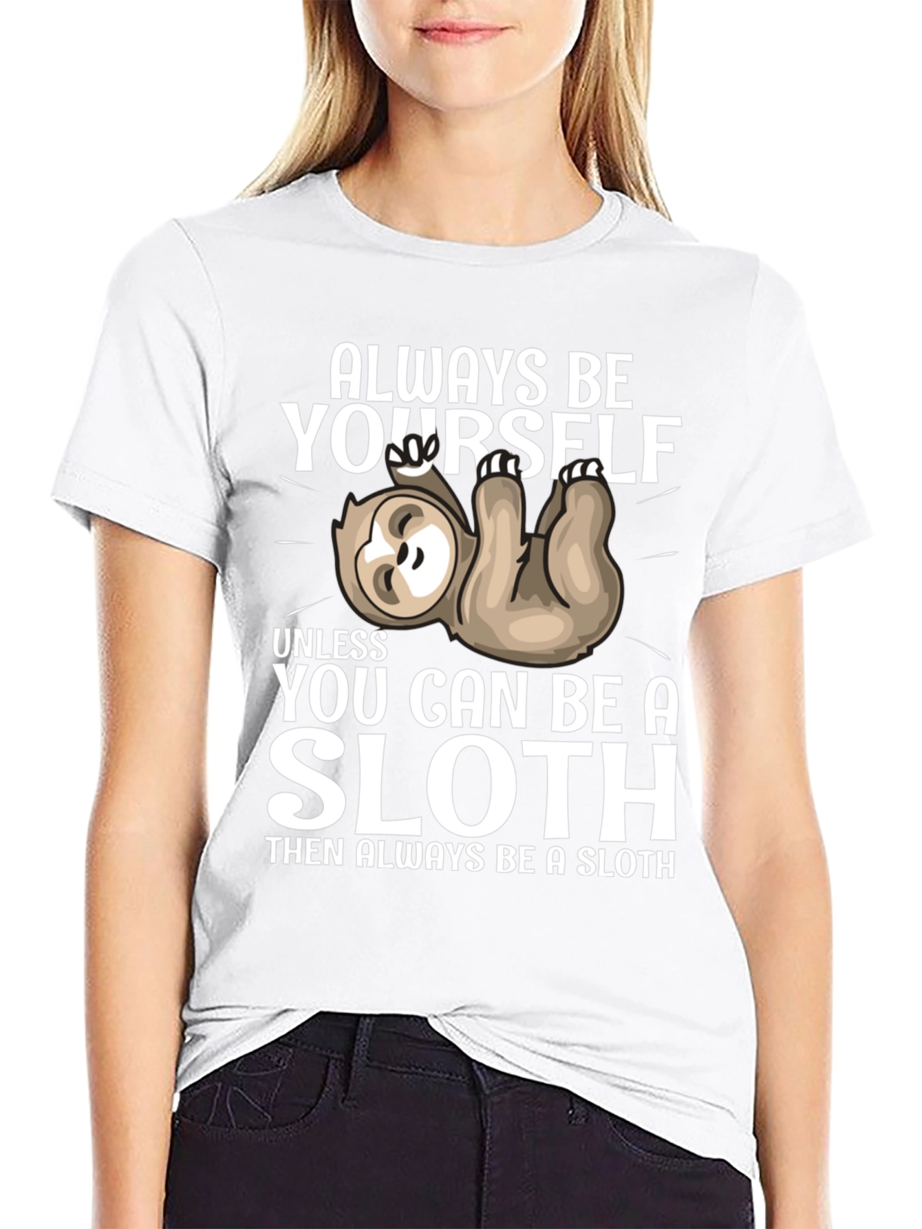 Black Always Be Yourself Sloth T-Shirt Funny Graphic Tee view 9
