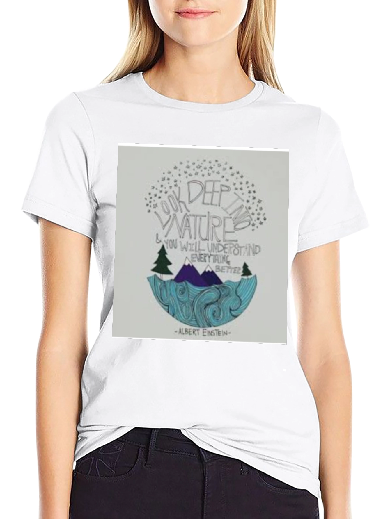 Black Nature Quote T-Shirt: Look Deep into Nature view 9