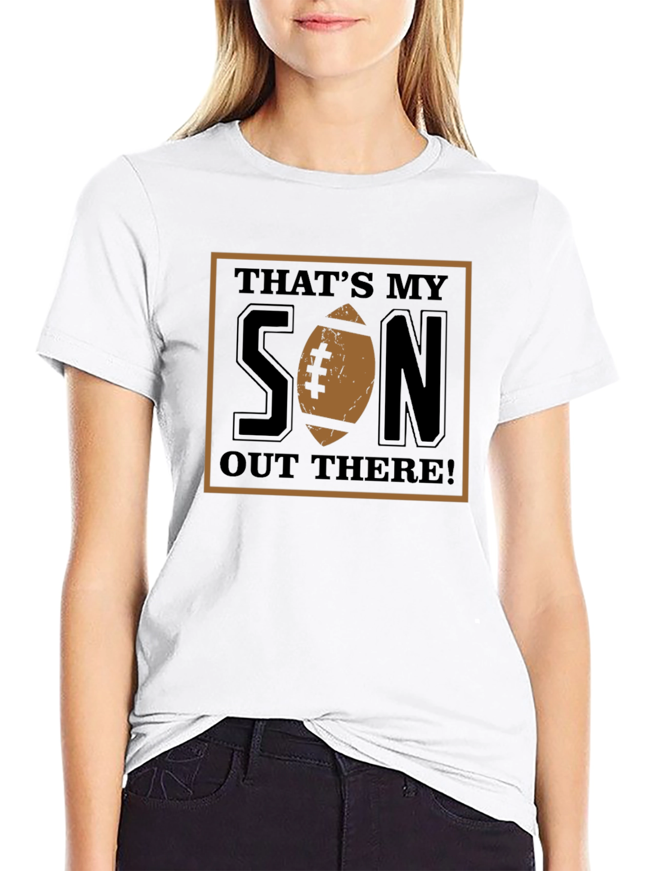 That's My Son Out There! T-Shirt - 9