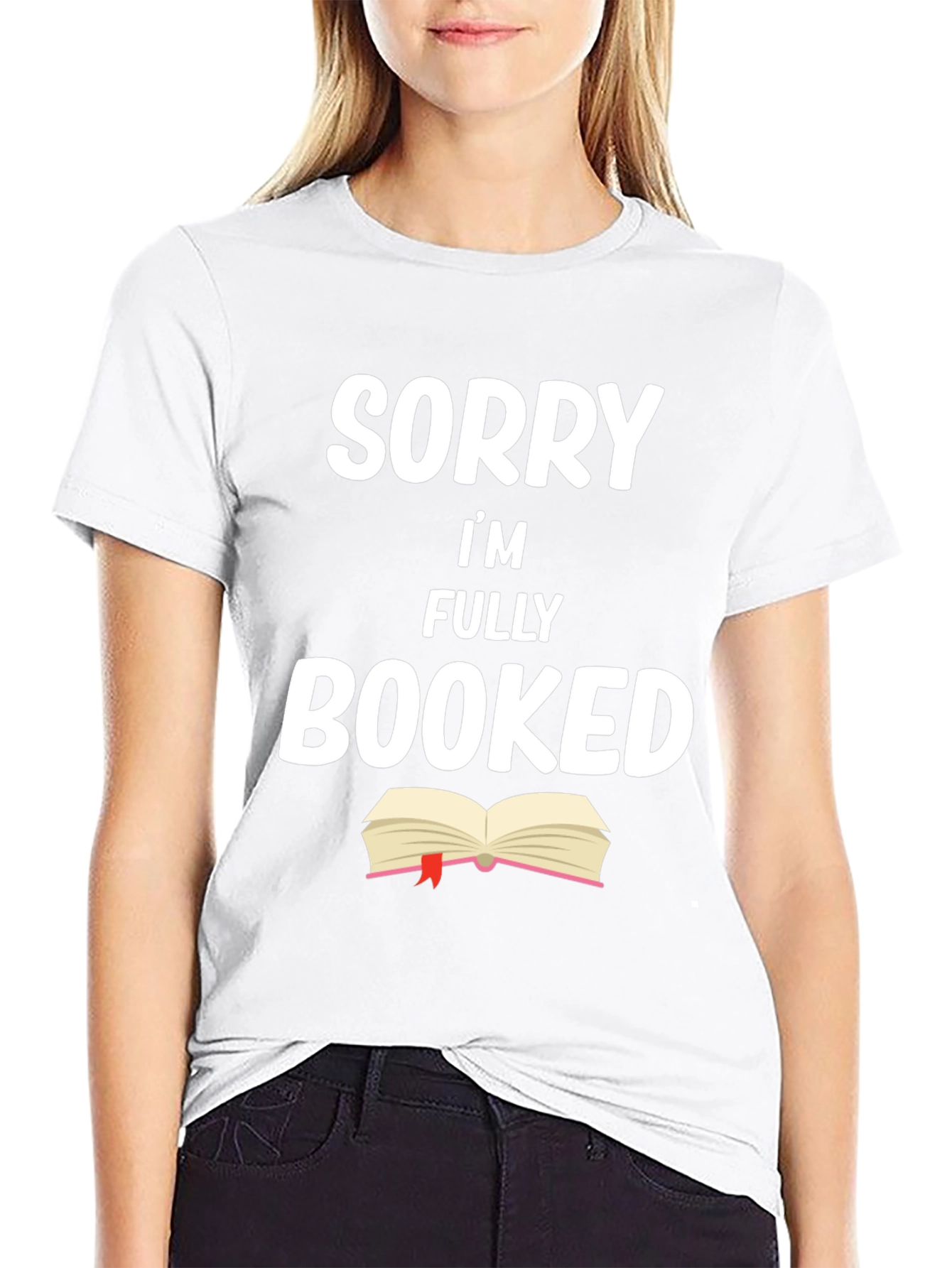 Black Sorry I'm Fully Booked T-Shirt - Book Lover Tee view 9