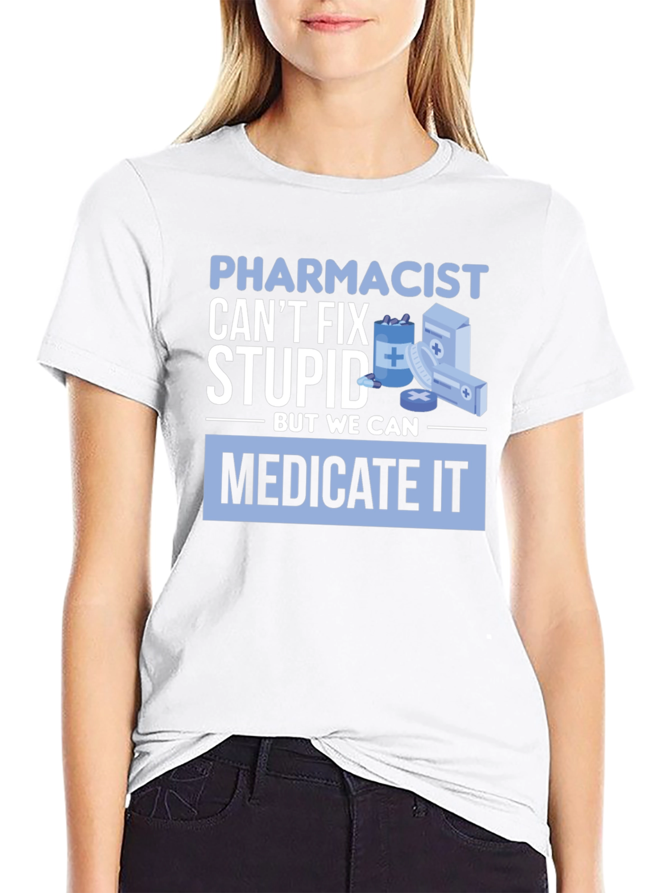 Black Pharmacist Can't Fix Stupid T-Shirt view 9