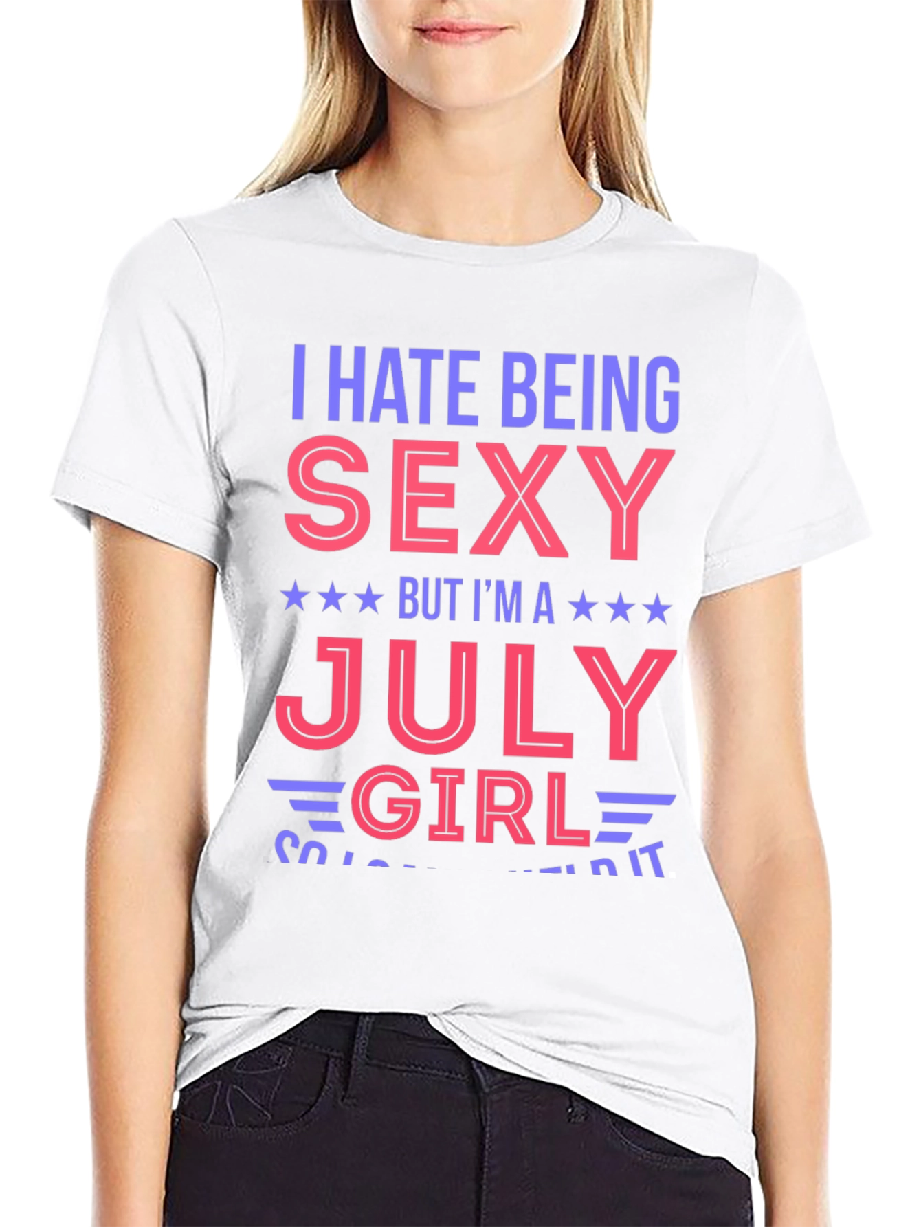 Black I Hate Being Sexy July Girl Graphic T-Shirt view 9