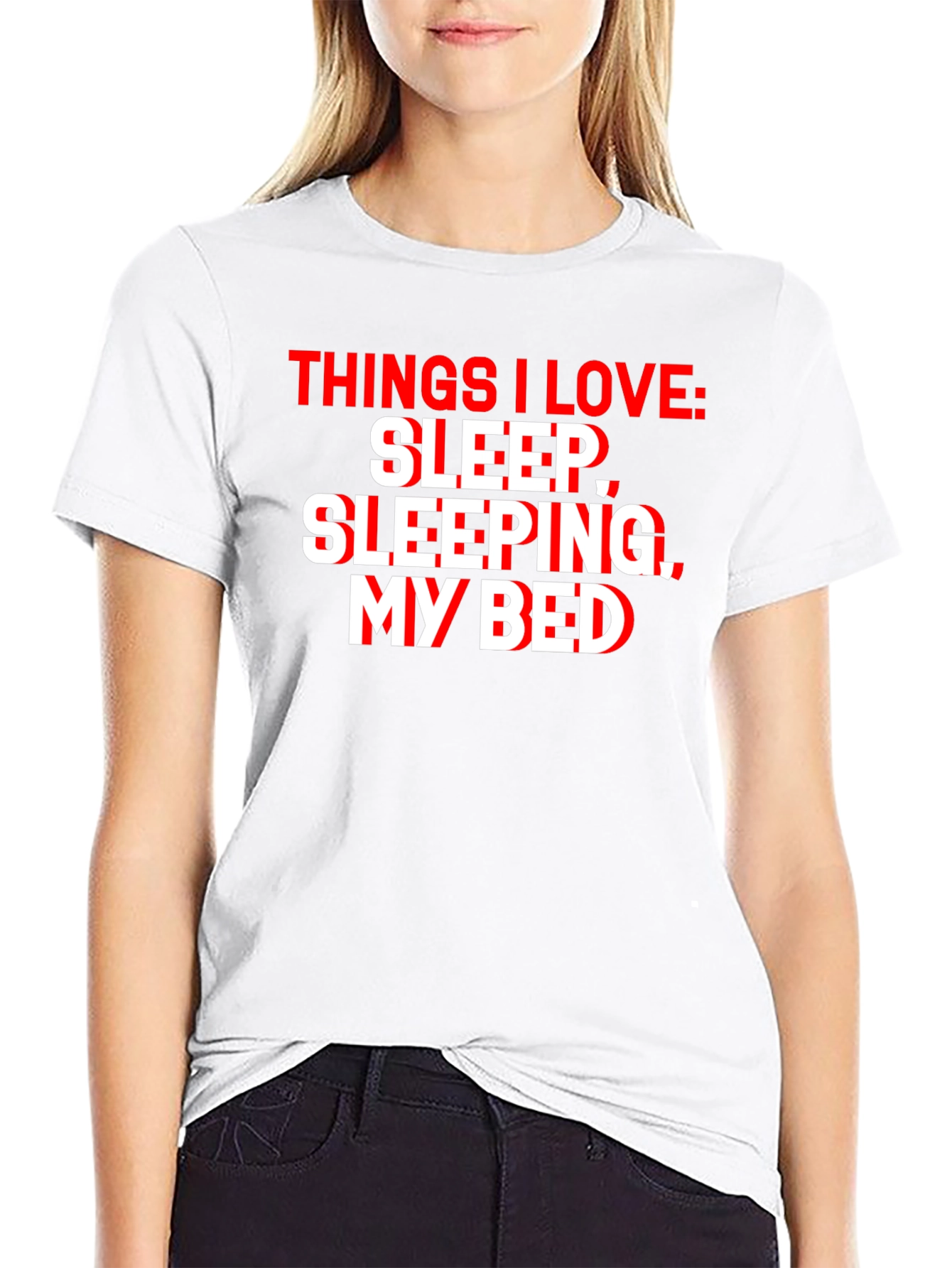Black Funny Sleep Lover T-Shirt - Things I Love: Sleep, Sleeping, My Bed view 9