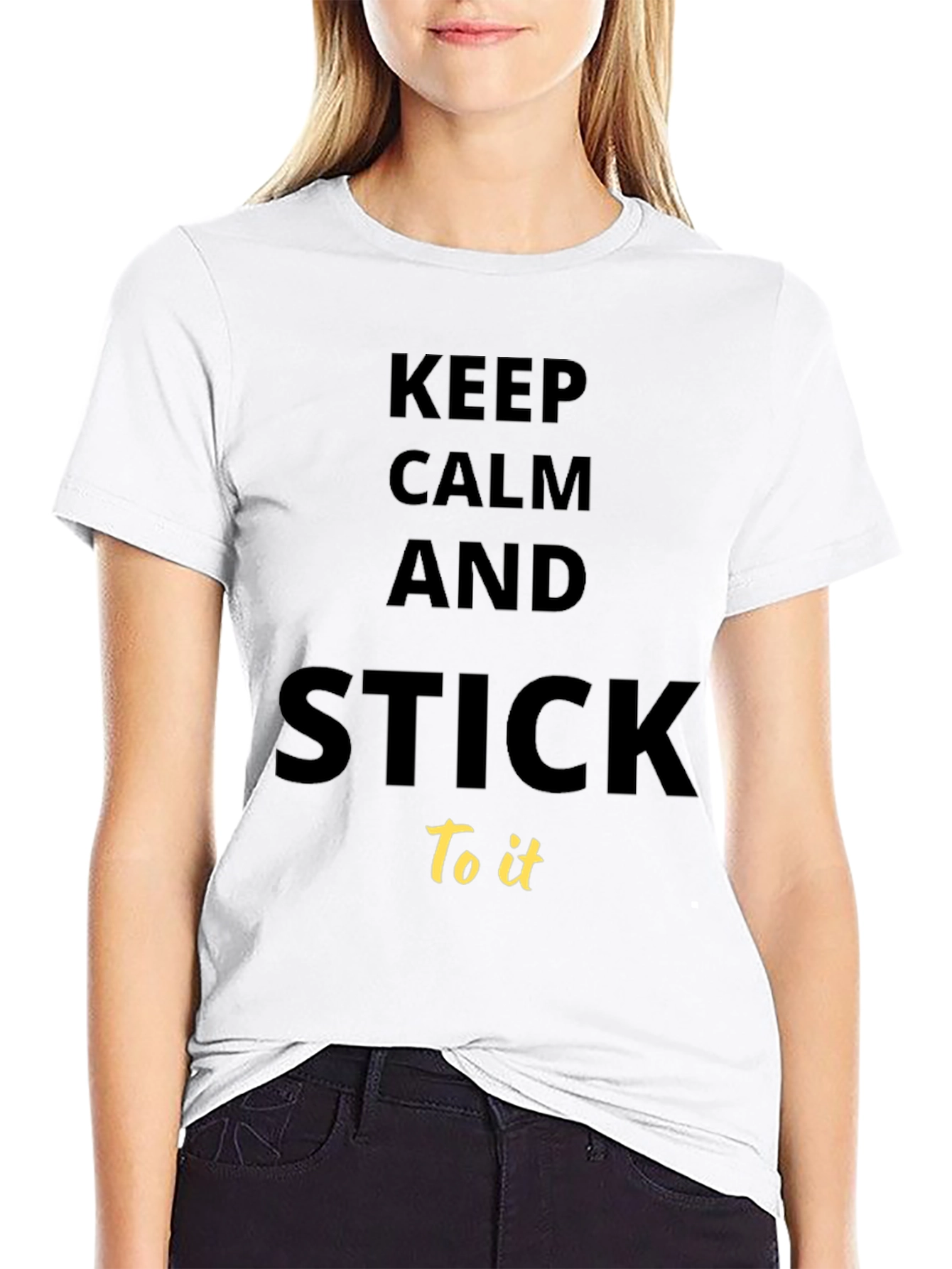 Black Keep Calm & Stick To It Graphic Tee - Motivational T-Shirt view 9