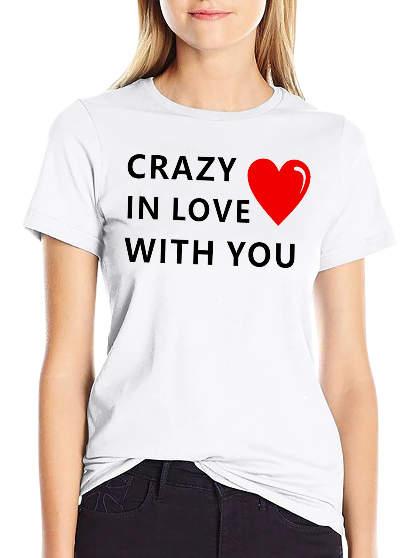 Black Crazy In Love With You T-Shirt view 9