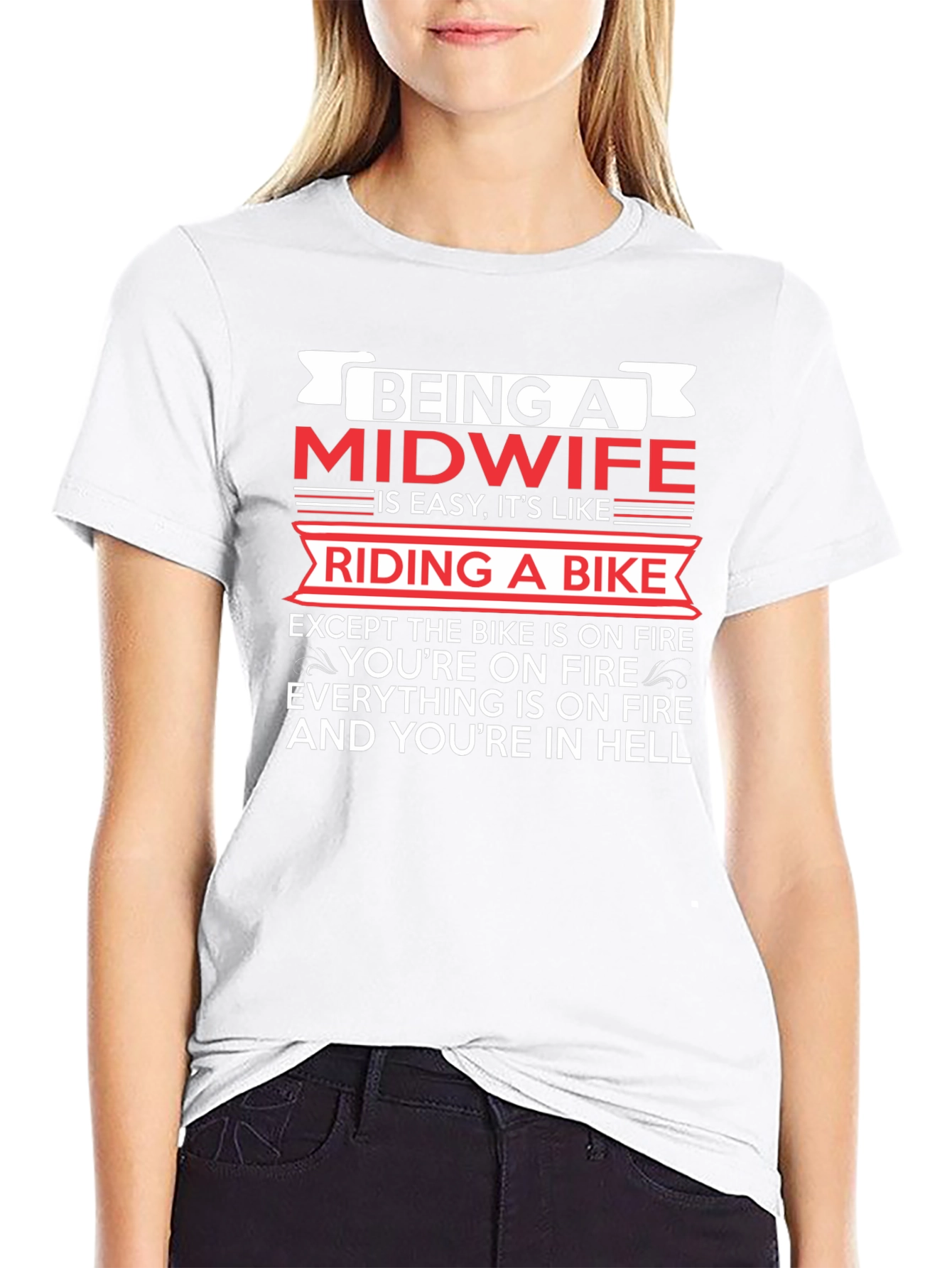 Midwife On Fire T-Shirt - Funny Midwife Gift - 9