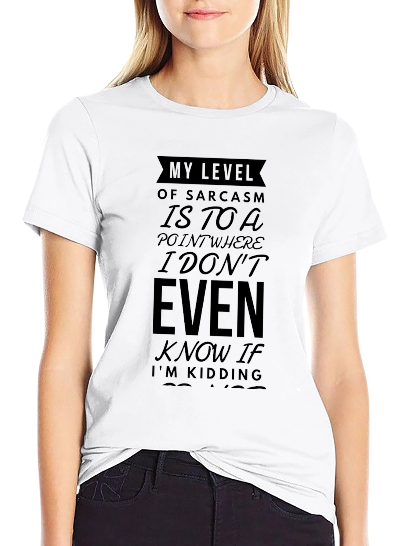 Black Sarcastic Humor T-Shirt - I Don't Even Know If I'm Kidding Tee view 9