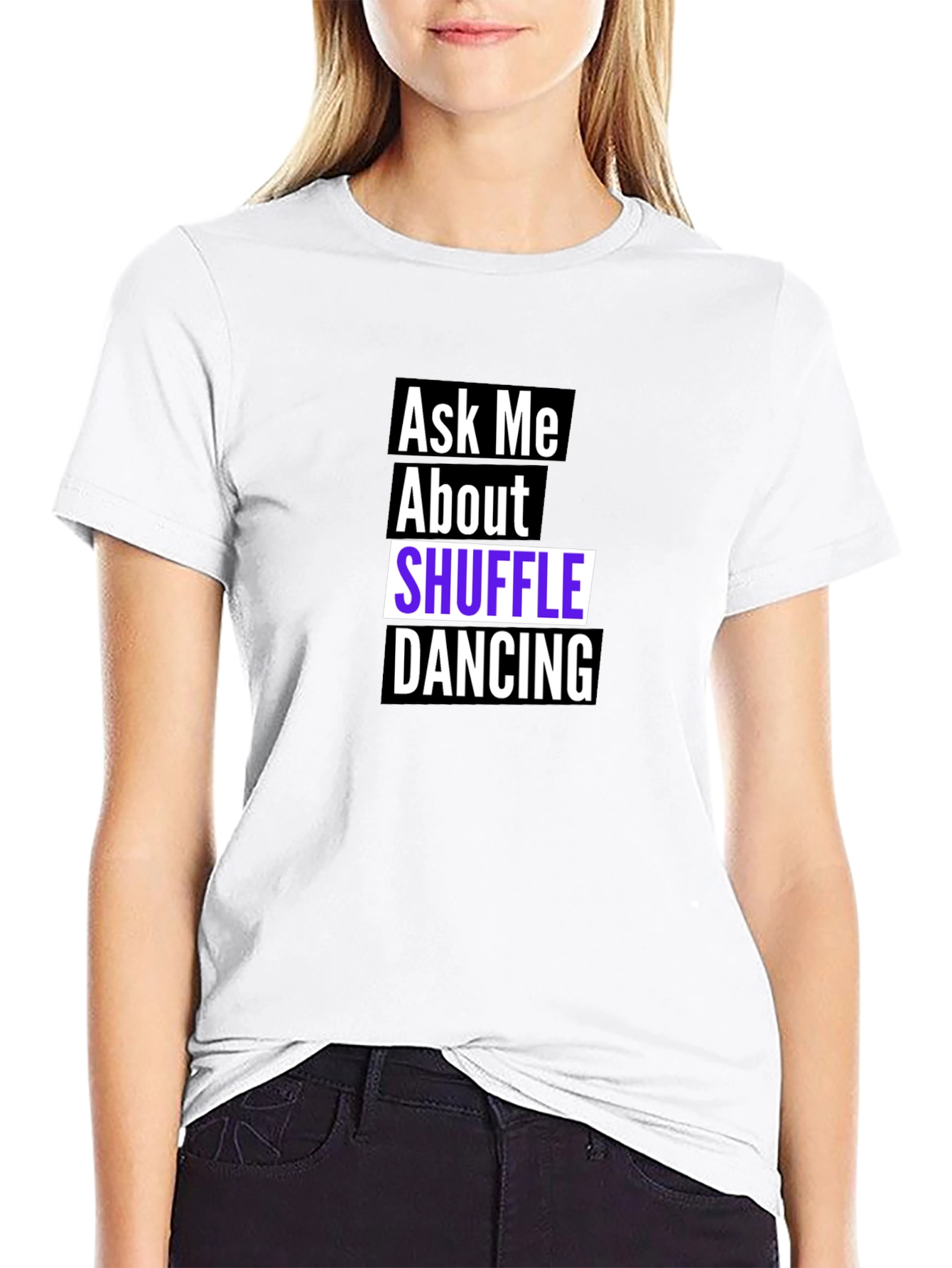 Black Ask Me About Shuffle Dancing T-Shirt - Black view 9