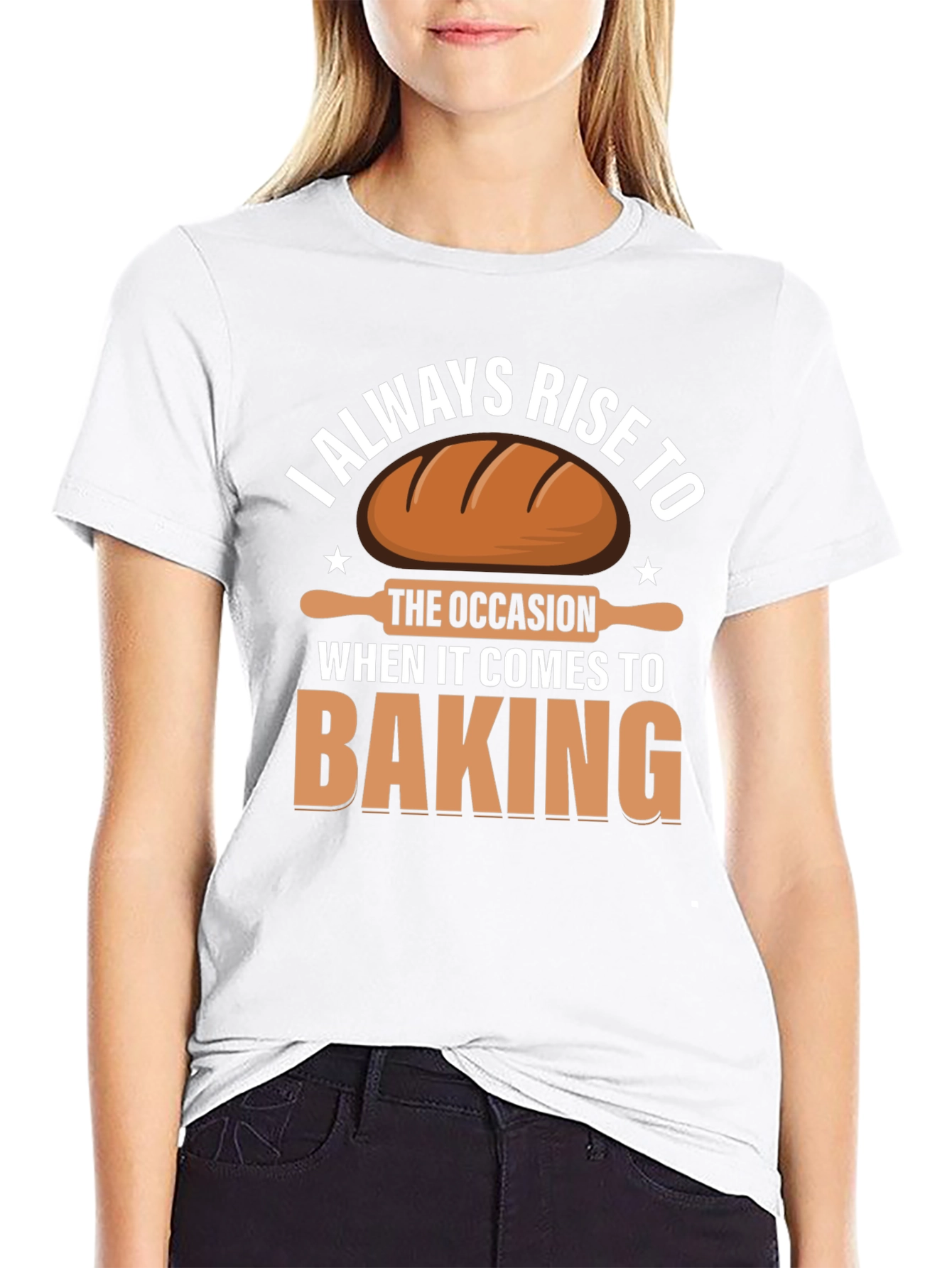 Black Baking T-Shirt: I Always Rise to the Occasion view 9