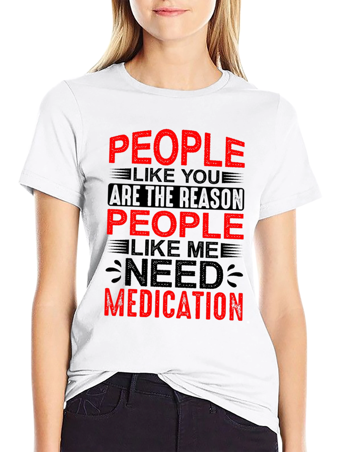 Black People Like You Need Medication Graphic T-Shirt view 9
