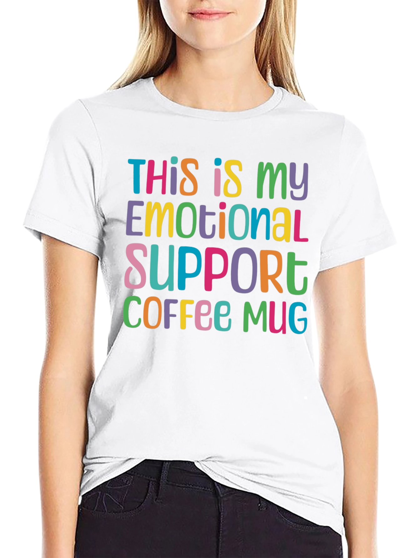 Black Emotional Support Coffee Mug T-Shirt - Funny Graphic Tee view 9