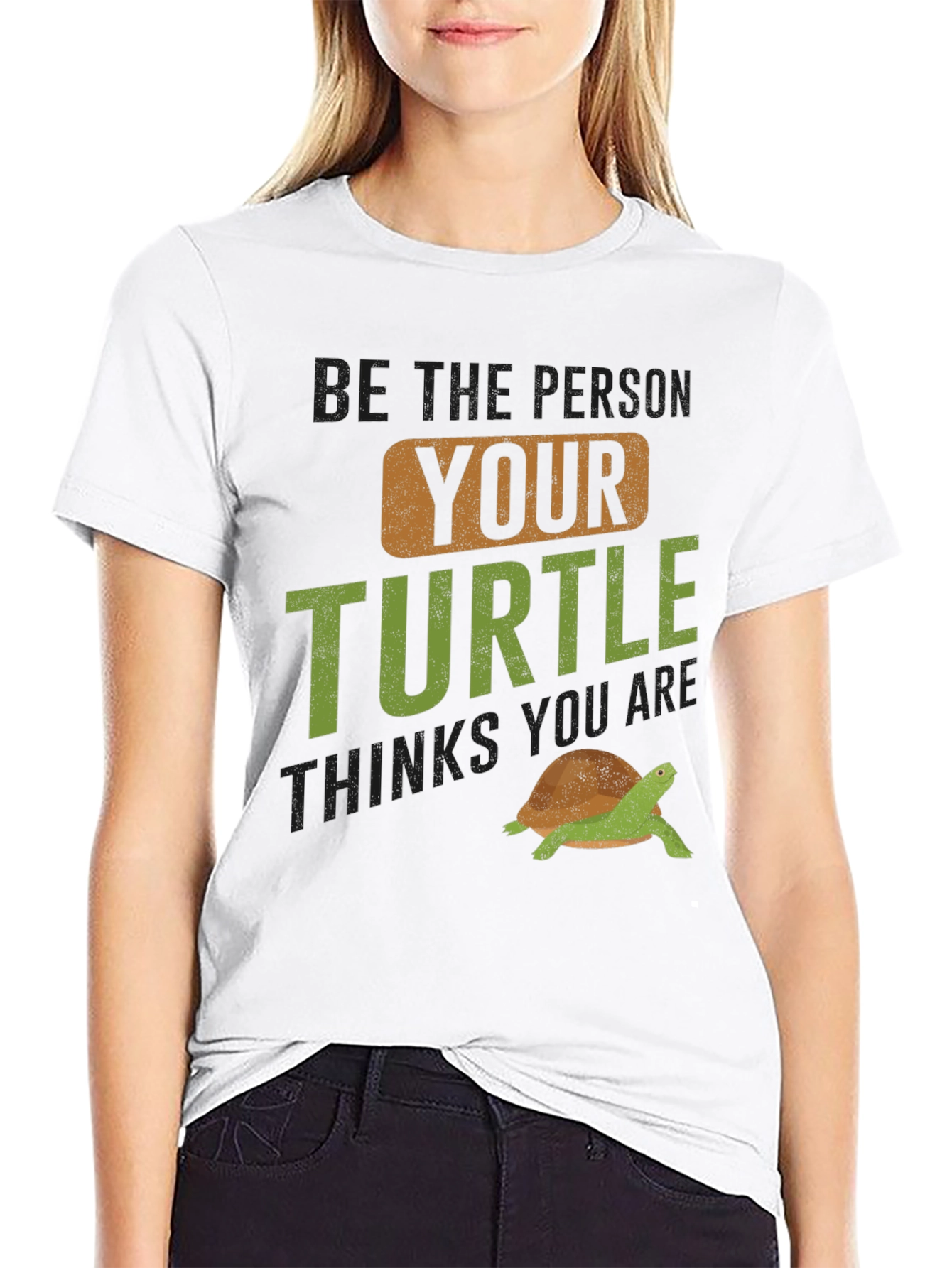 Black Turtle Lover Graphic Tee - "Be The Person Your Turtle Thinks You Are" view 9