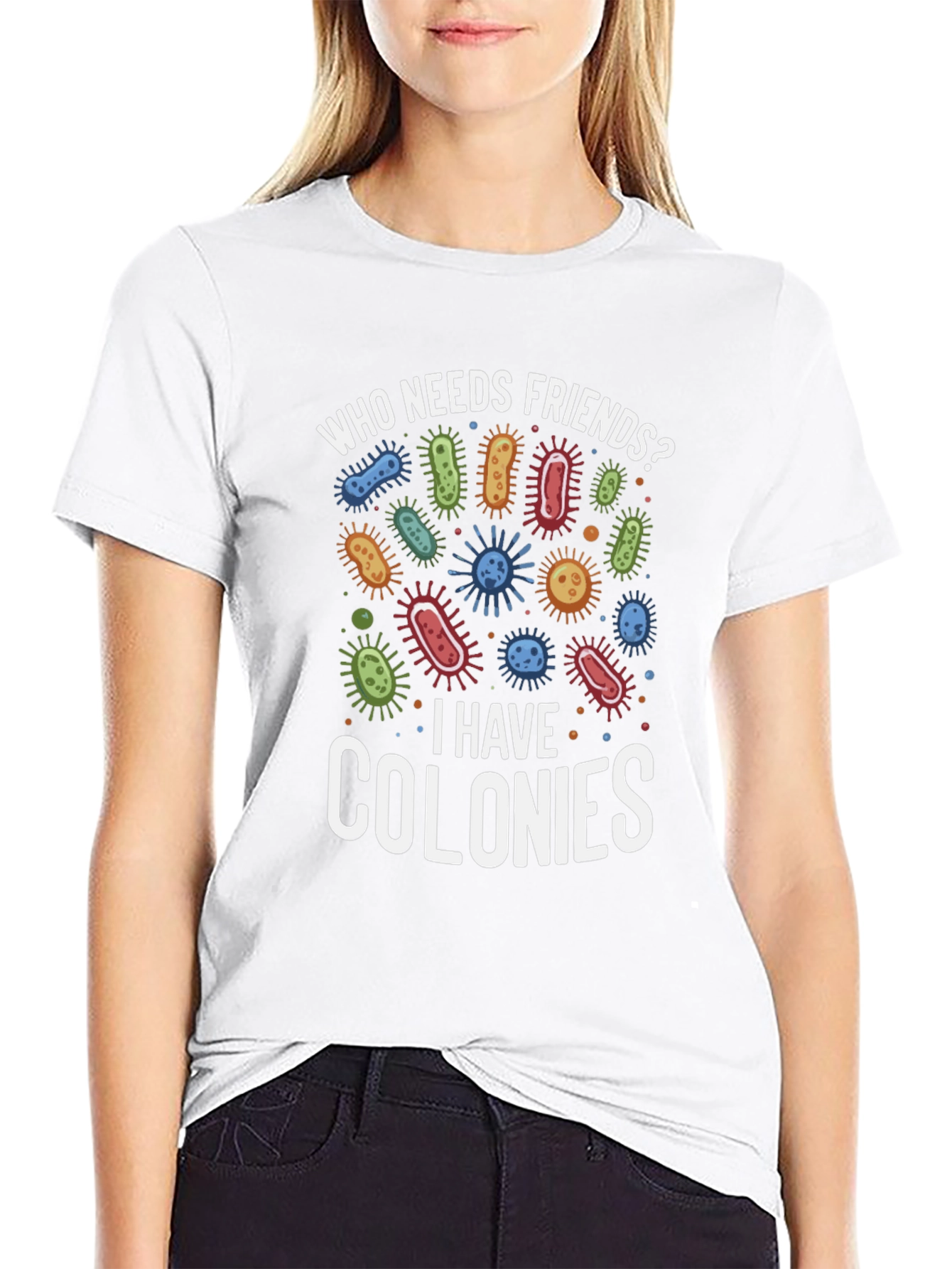 Black Funny Who Needs Friends Bacteria T-Shirt view 9