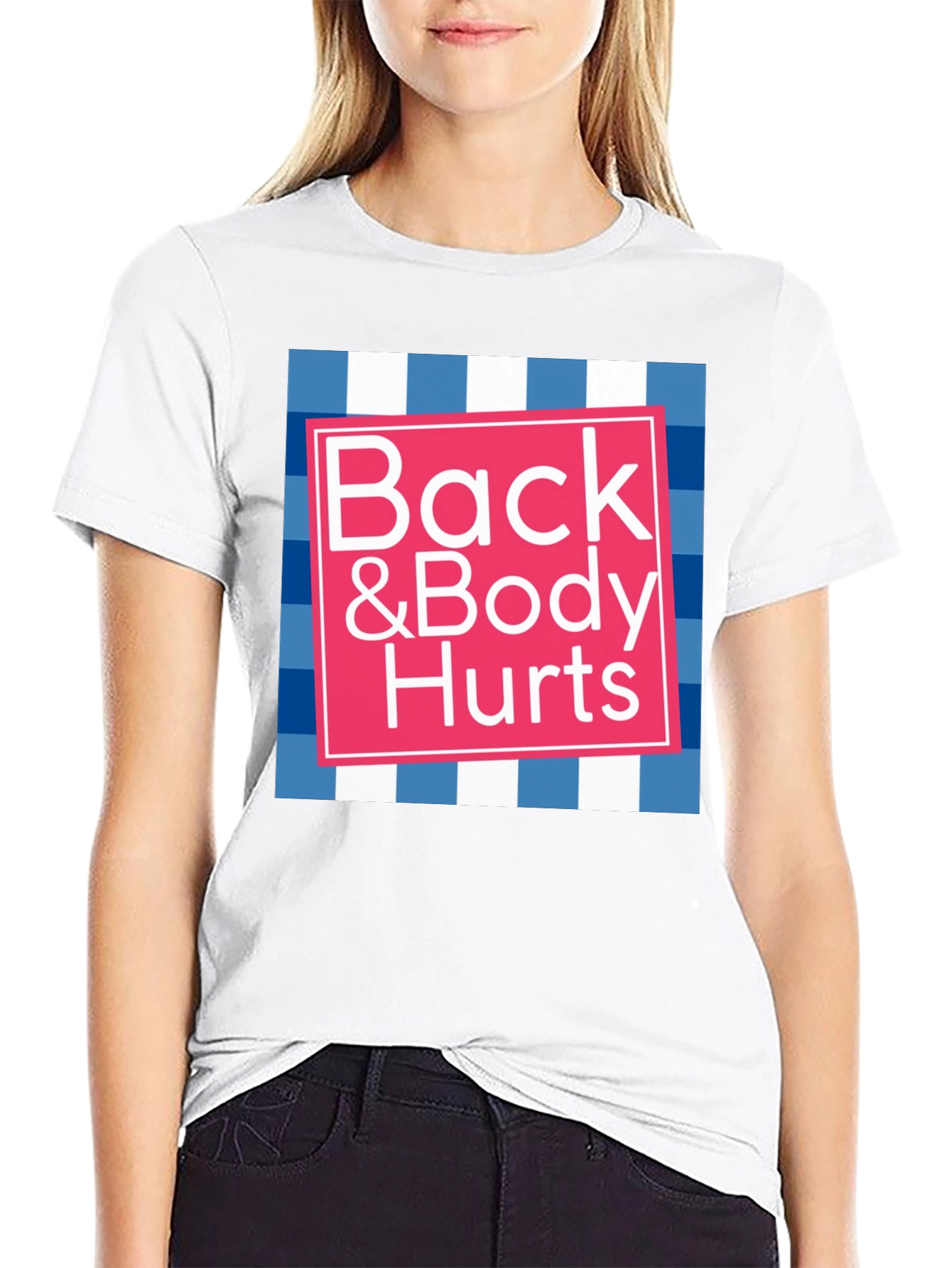 Black Back & Body Hurts Graphic Tee - Funny T-Shirt view 9