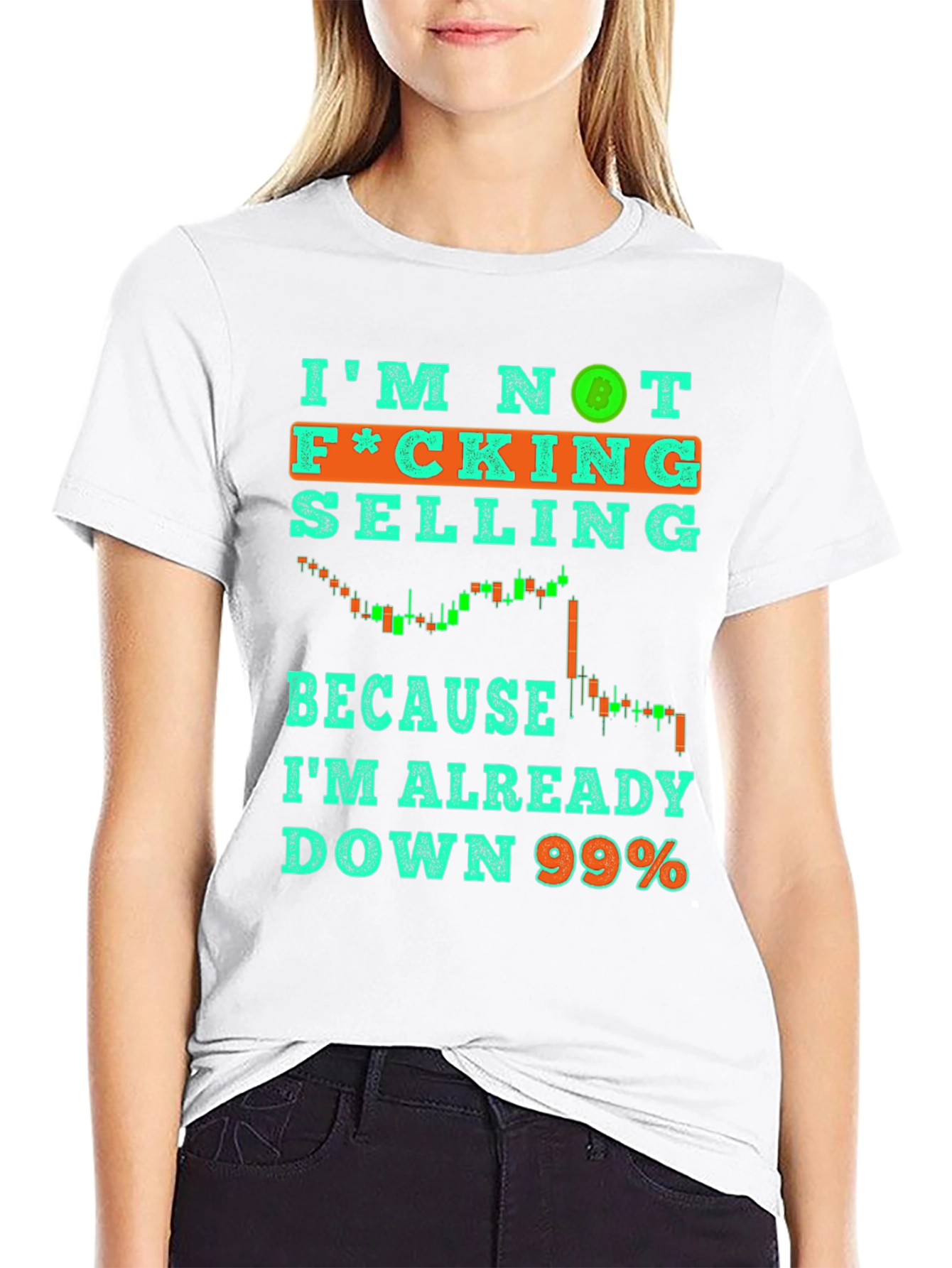 Black I'm Not Selling T-Shirt Crypto Bitcoin Down 99% Tee view 9