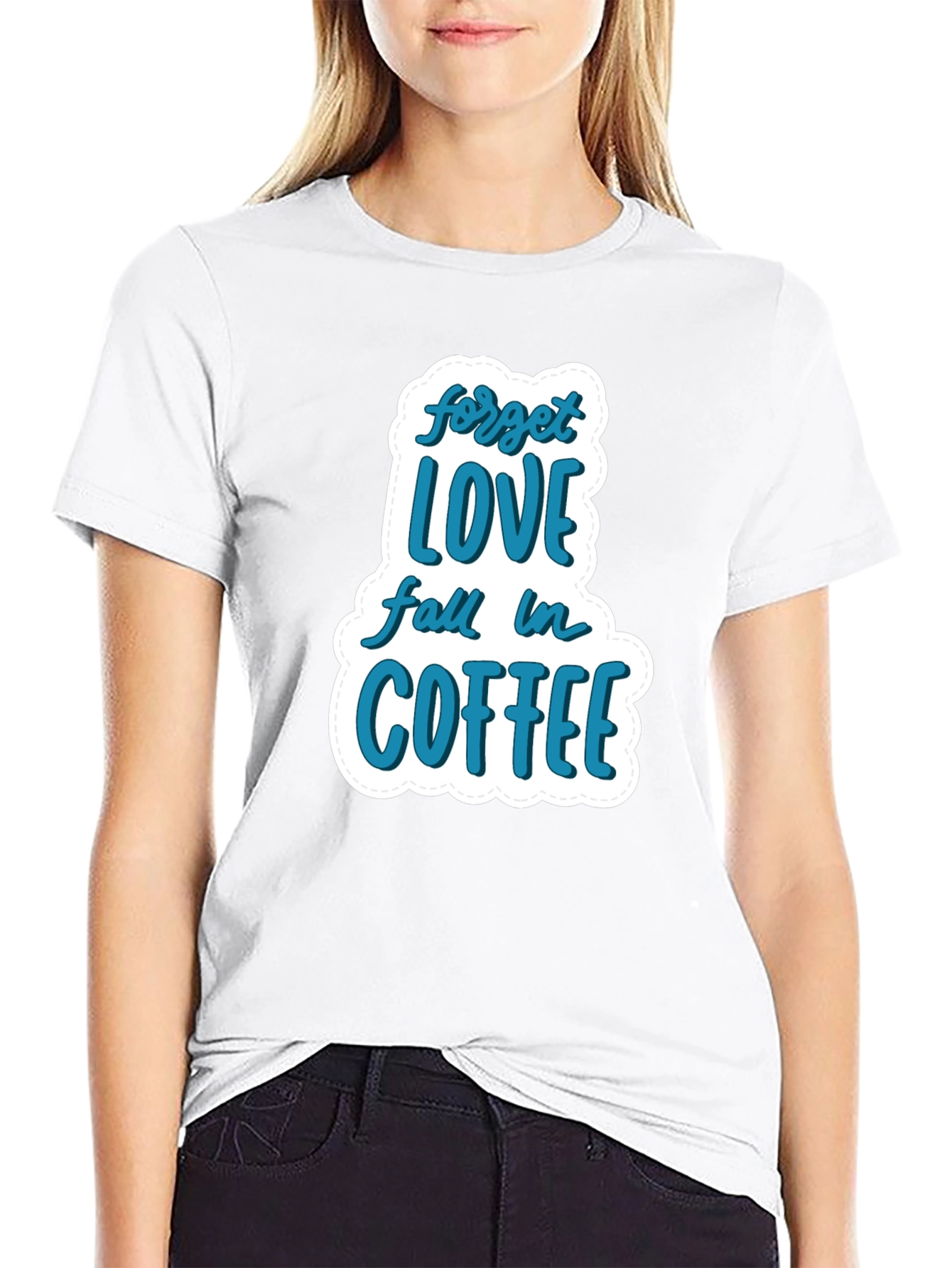 Black Forget Love, Fall in Coffee T-Shirt - Stylish & Comfy Black Tee view 9