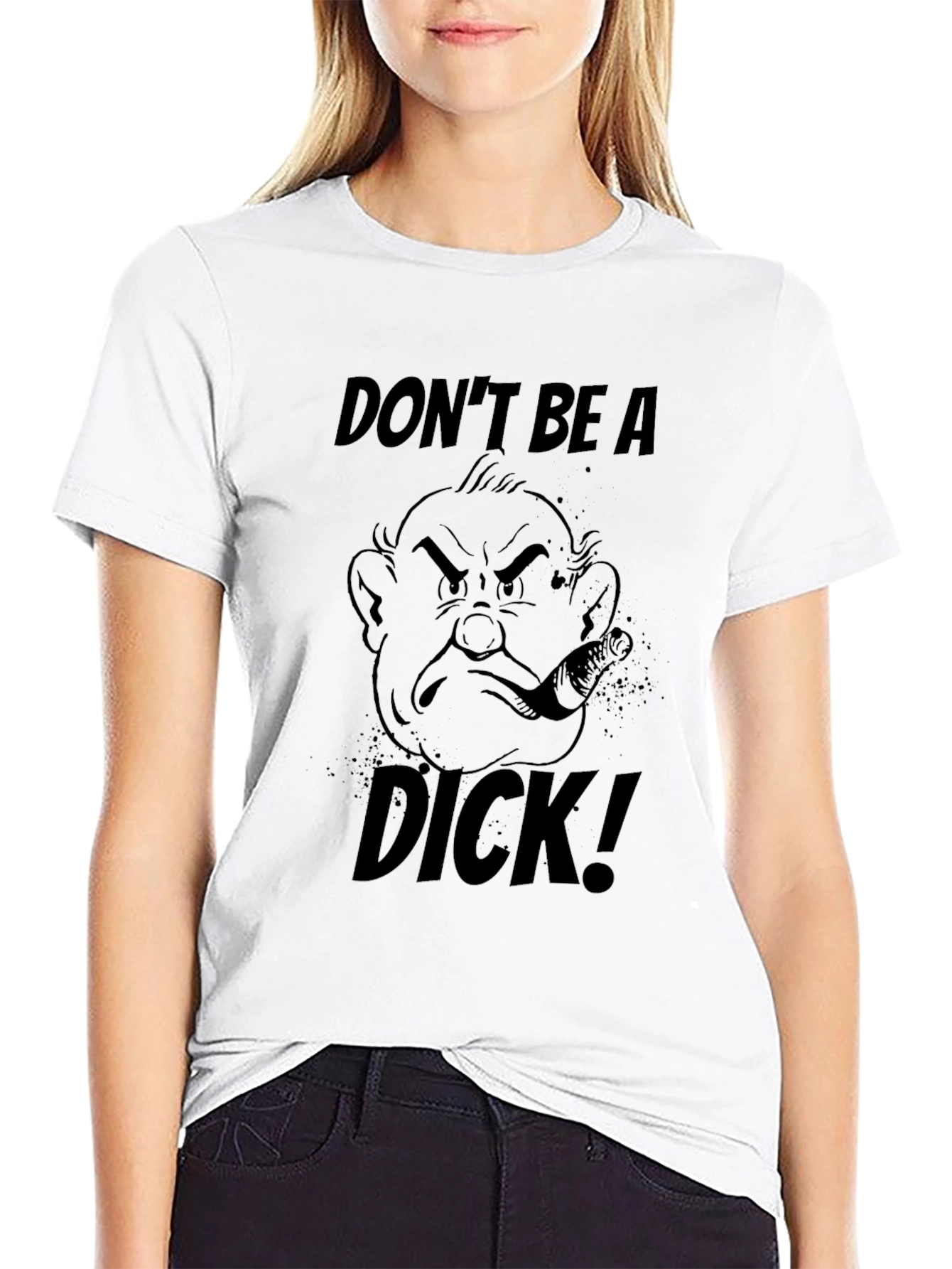 Black Don't Be A Dick! Graphic T-Shirt view 9