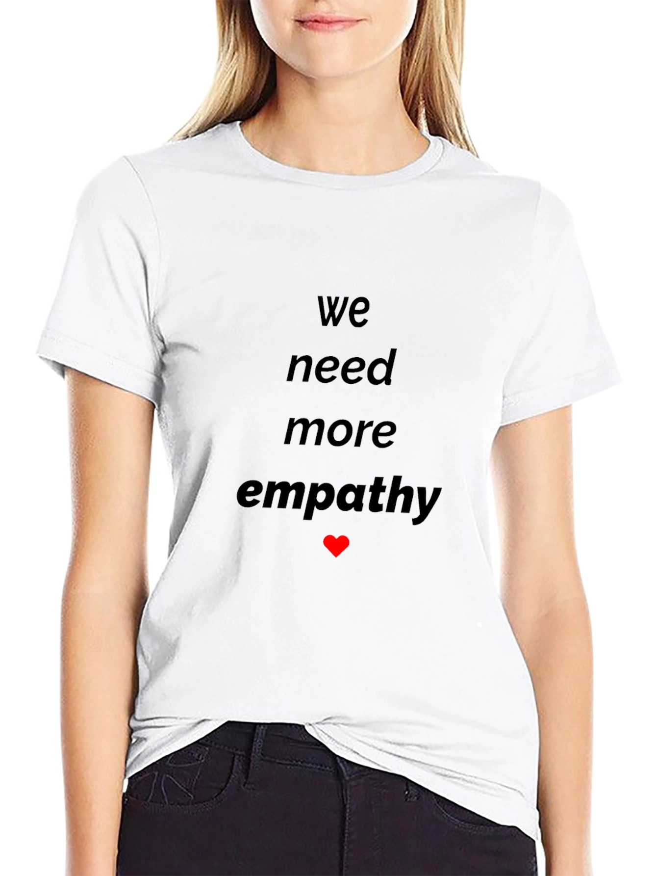 Black Empathy T-Shirt - We Need More Graphic Tee view 9