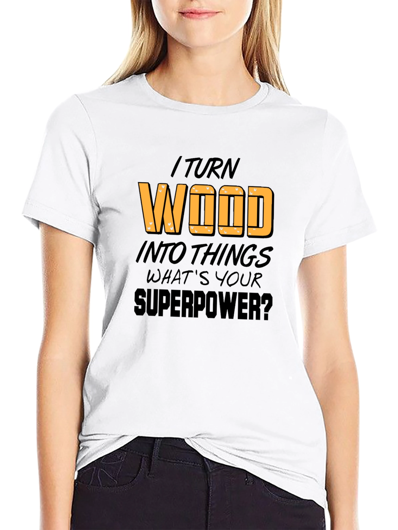 Black I Turn Wood Into Things T-Shirt view 9