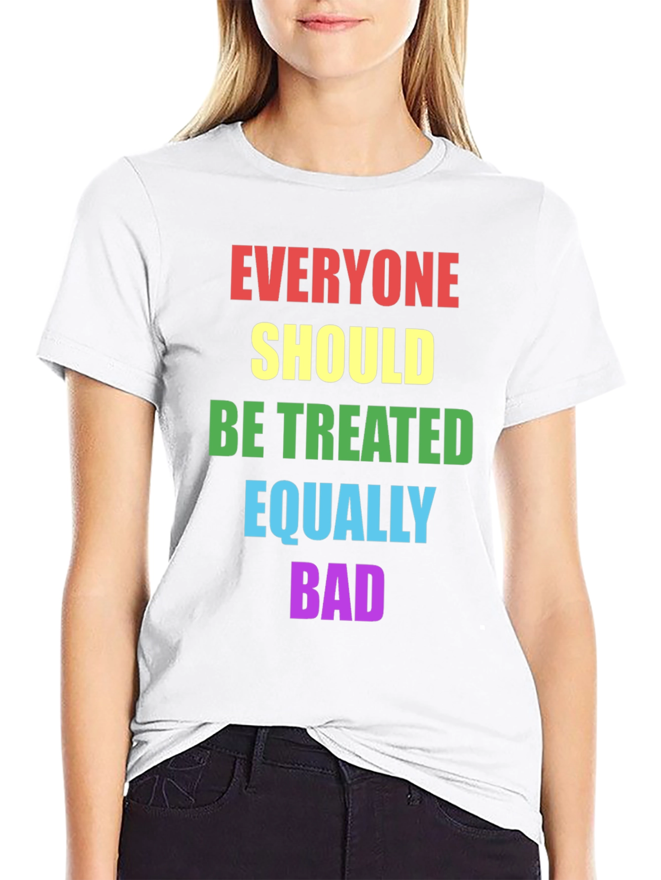 Black Equality T-Shirt - Treat Everyone Equally Bad view 9