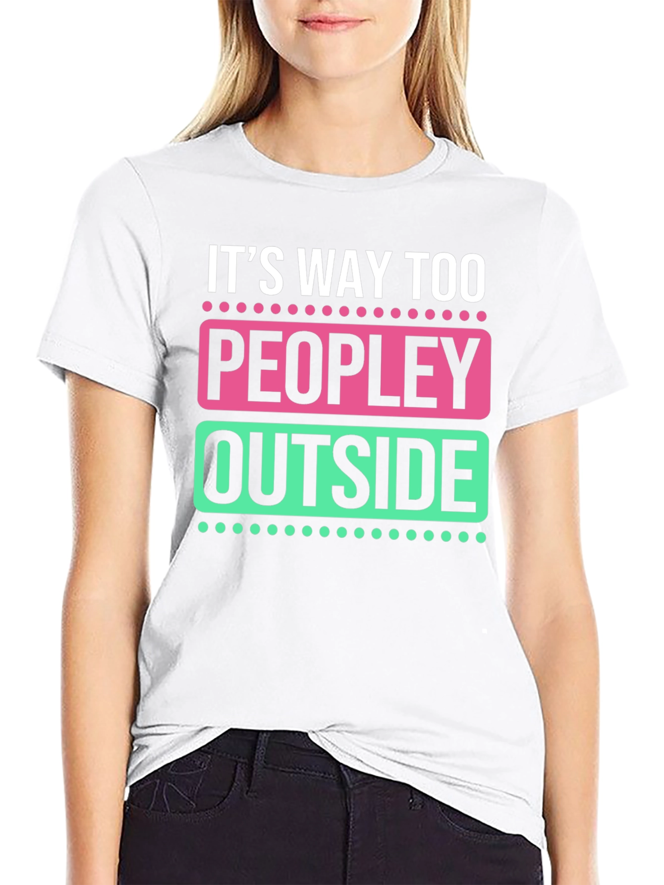 Black It's Way Too Peopley Outside Graphic Tee view 9