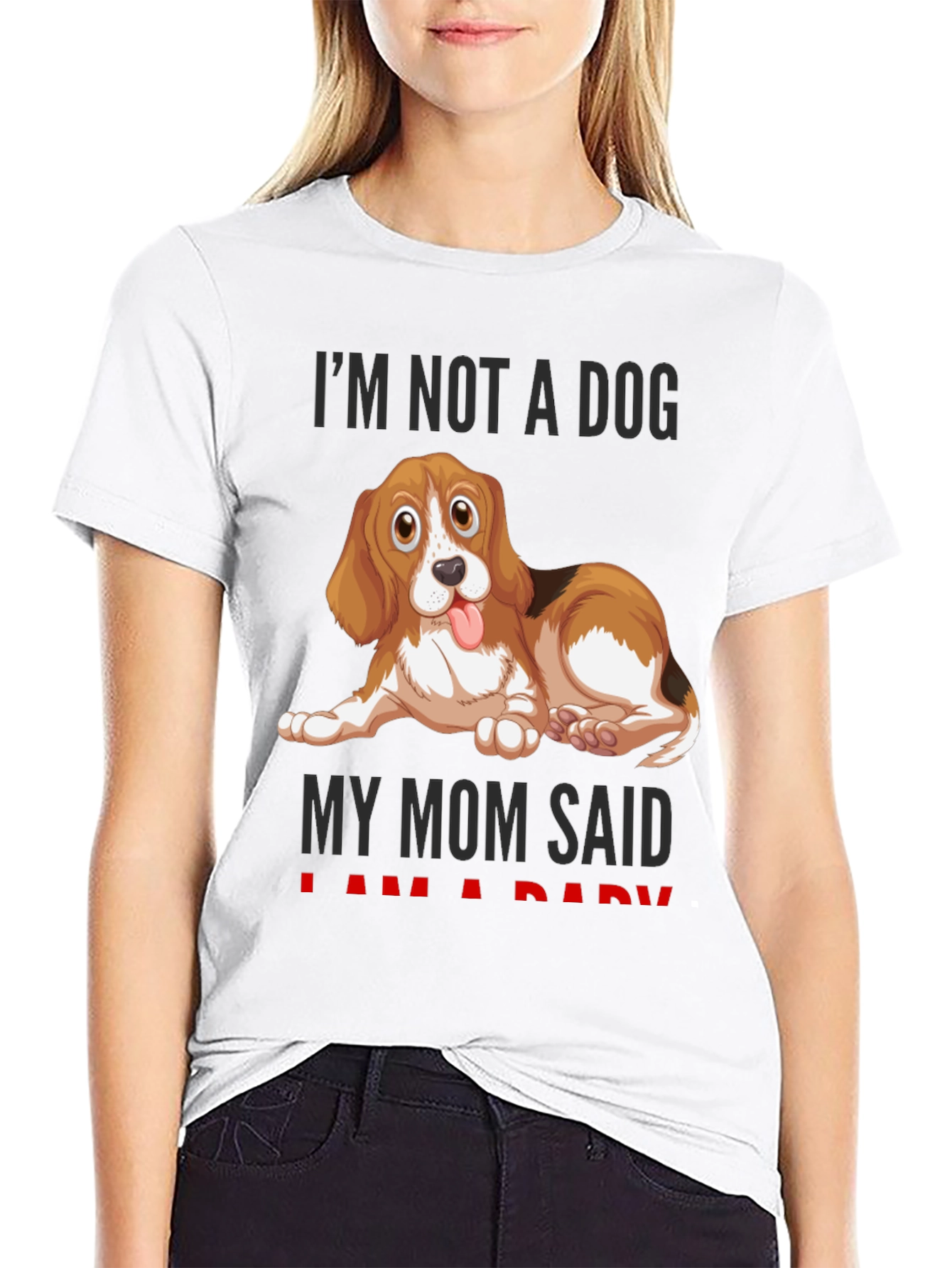 Black Funny Dog Mom T-Shirt - "I'm Not A Dog" view 9