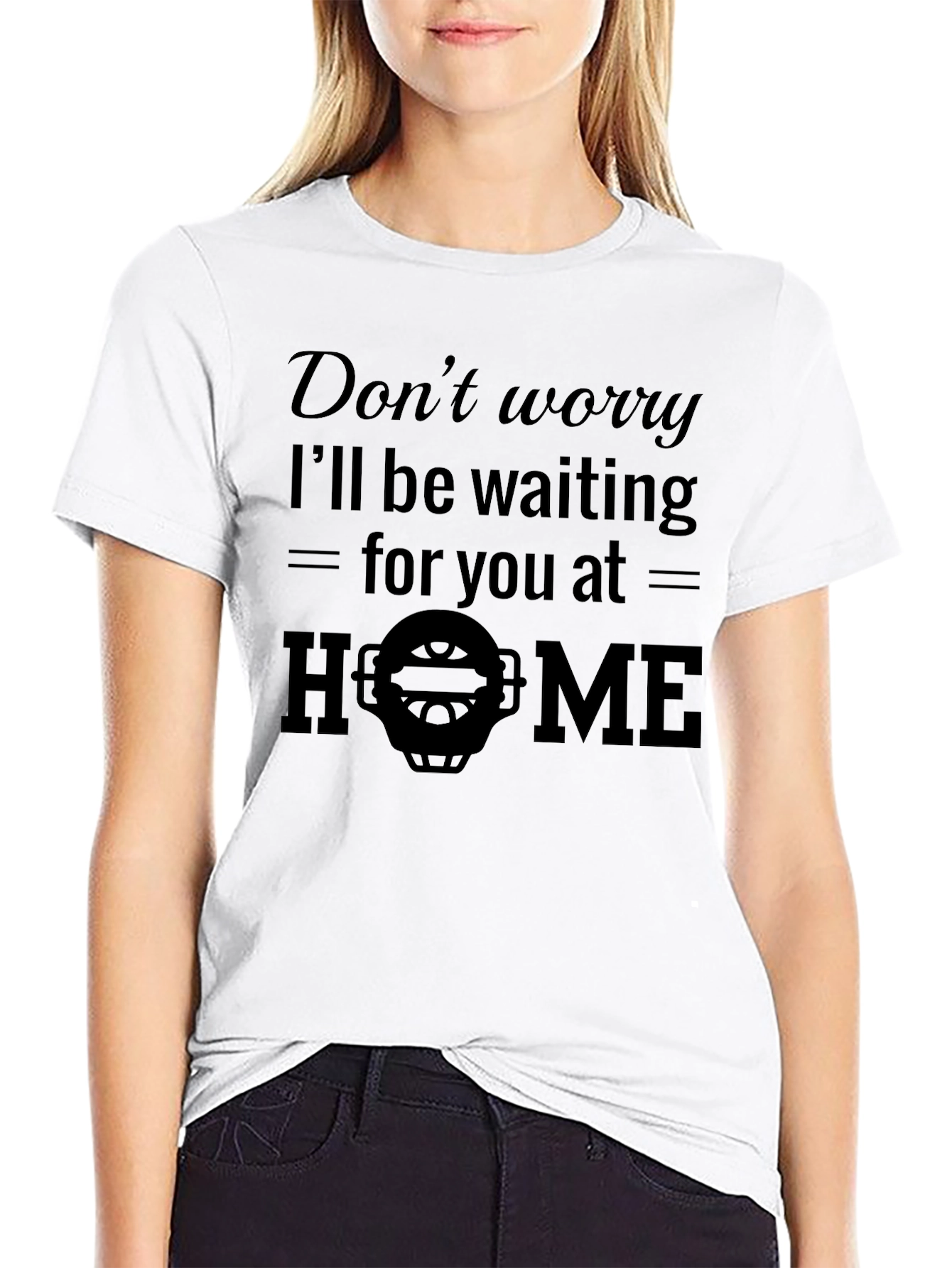 Black Don't Worry I'll Be Waiting T-Shirt view 9