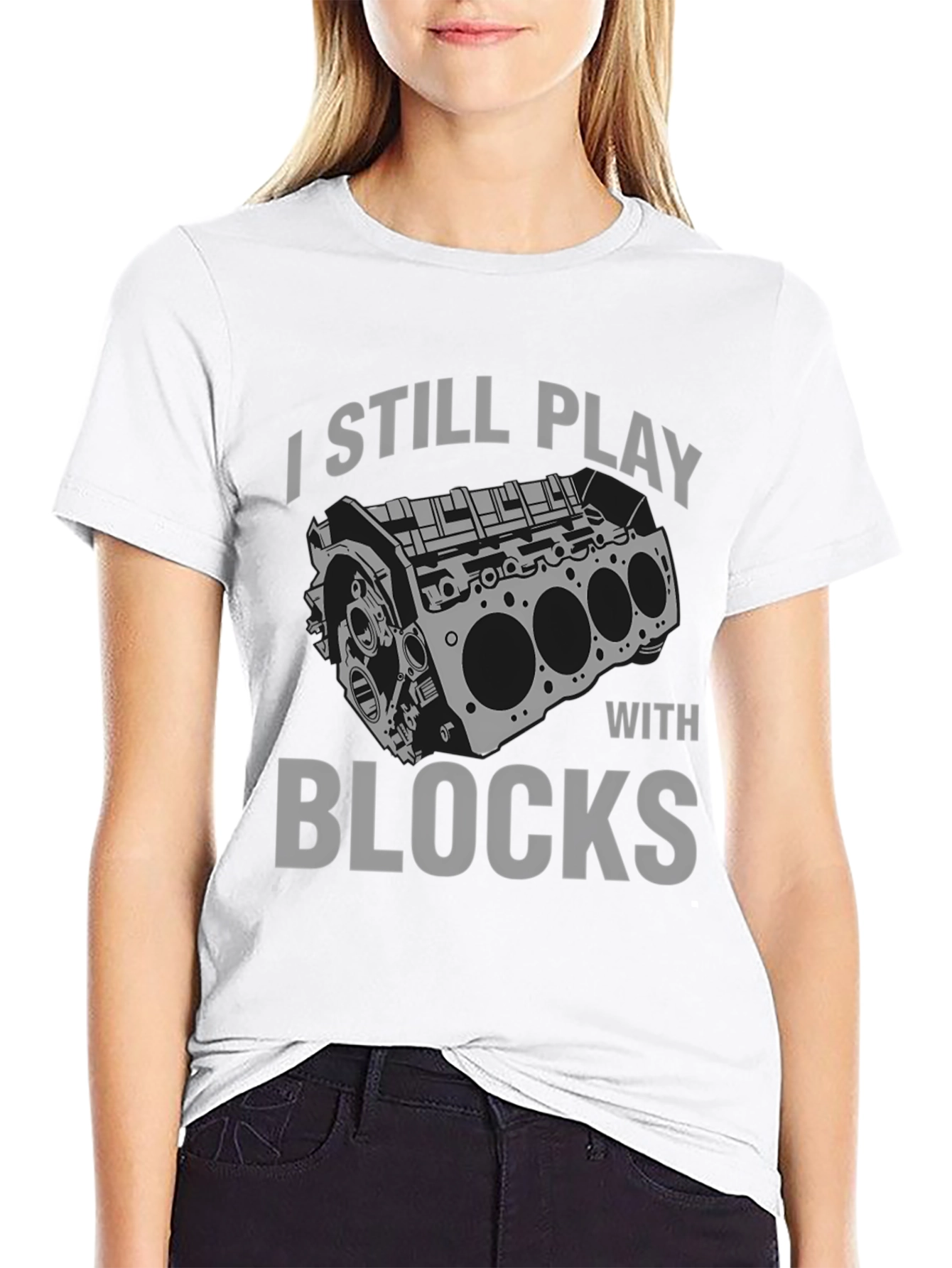 Black I Still Play with Blocks T-Shirt - Automotive Enthusiast Tee view 9