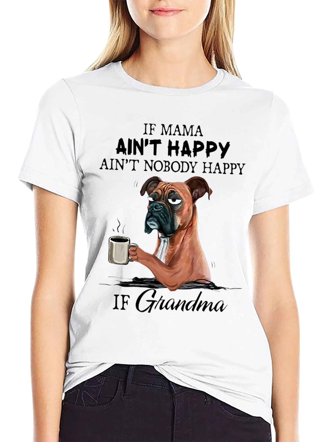Black If Grandma Ain't Happy T-Shirt view 9