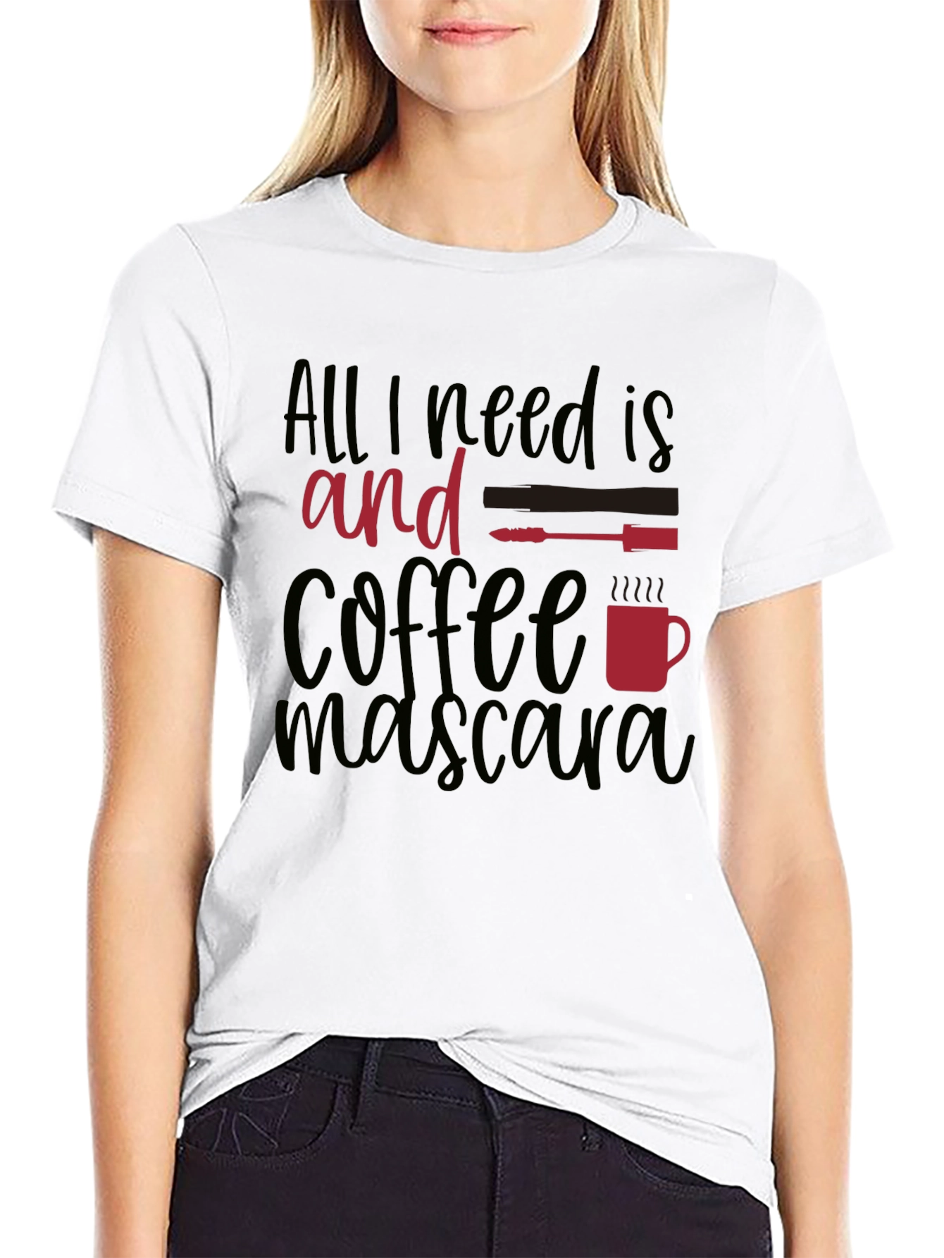 Black All I Need Is Coffee and Mascara T-Shirt view 9