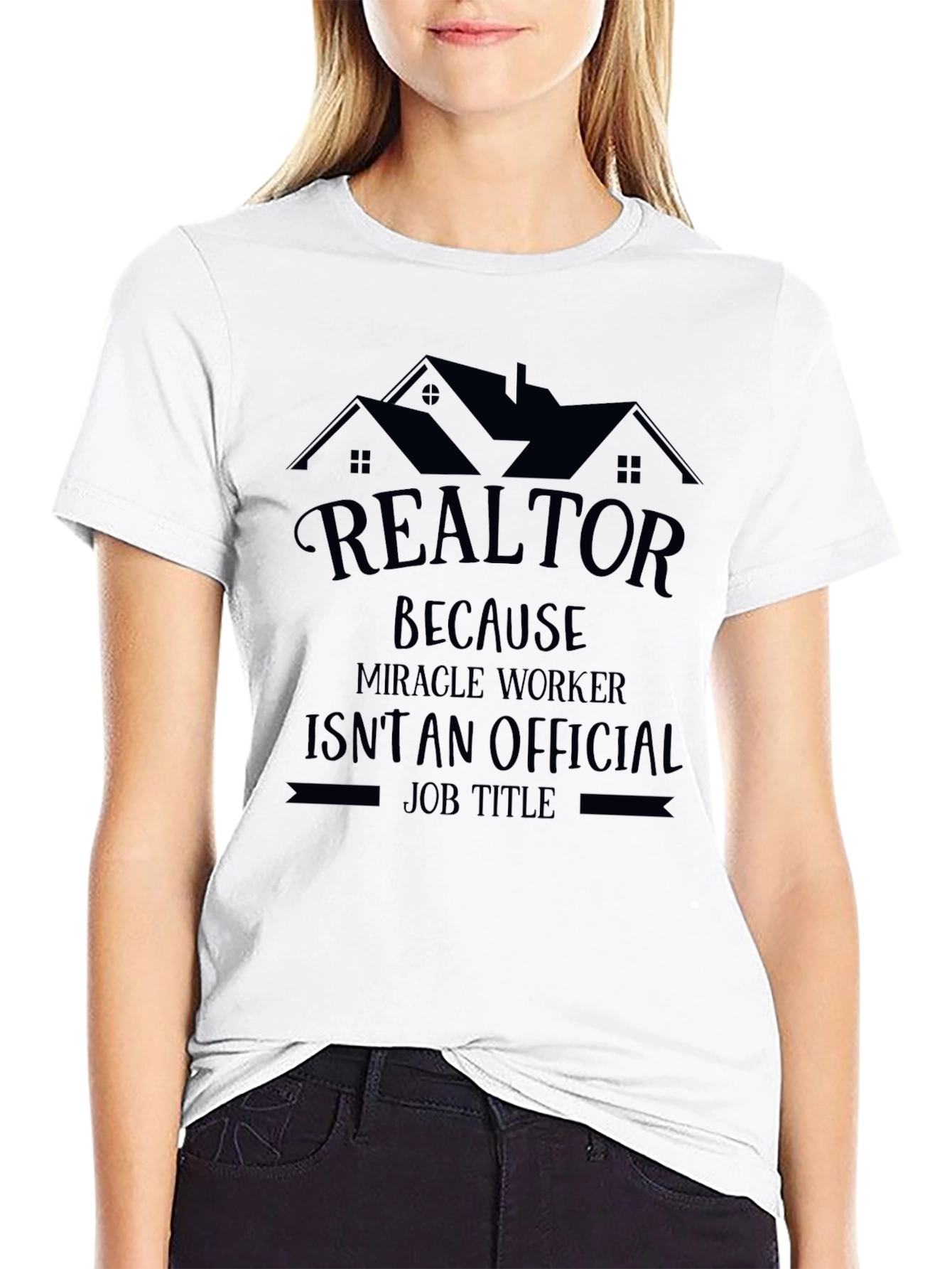 Black Realtor Miracle Worker Funny T-Shirt view 9
