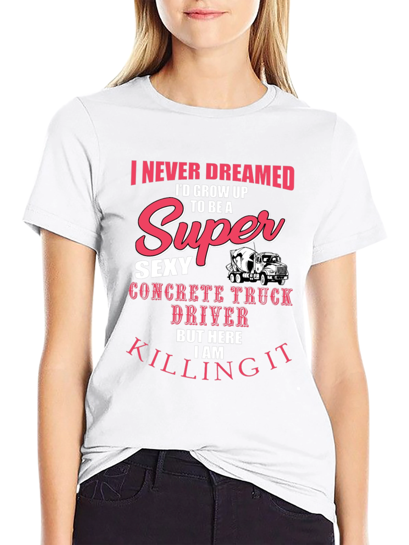 Black Super Sexy Concrete Truck Driver T-Shirt view 9