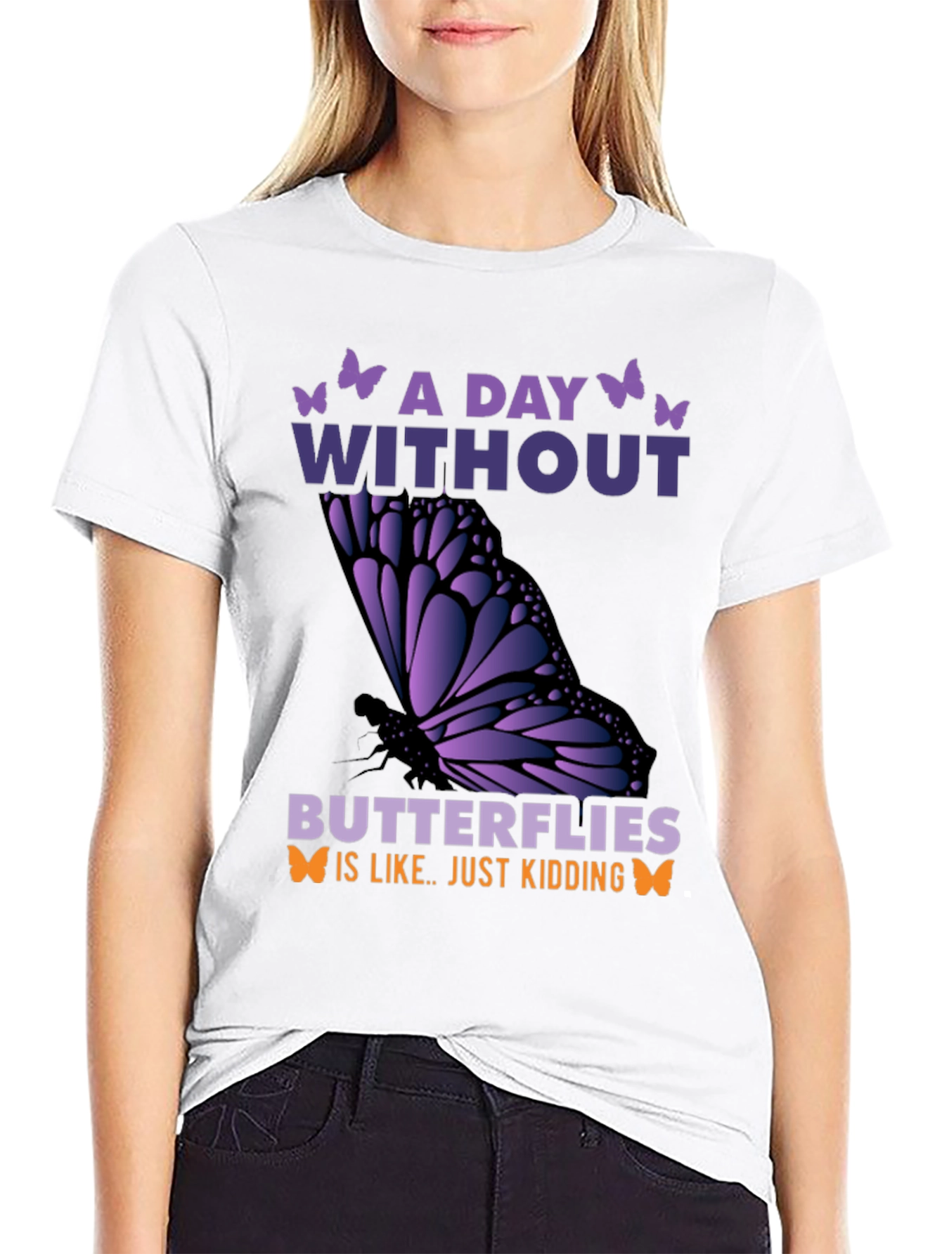 Black A Day Without Butterflies T-Shirt view 9