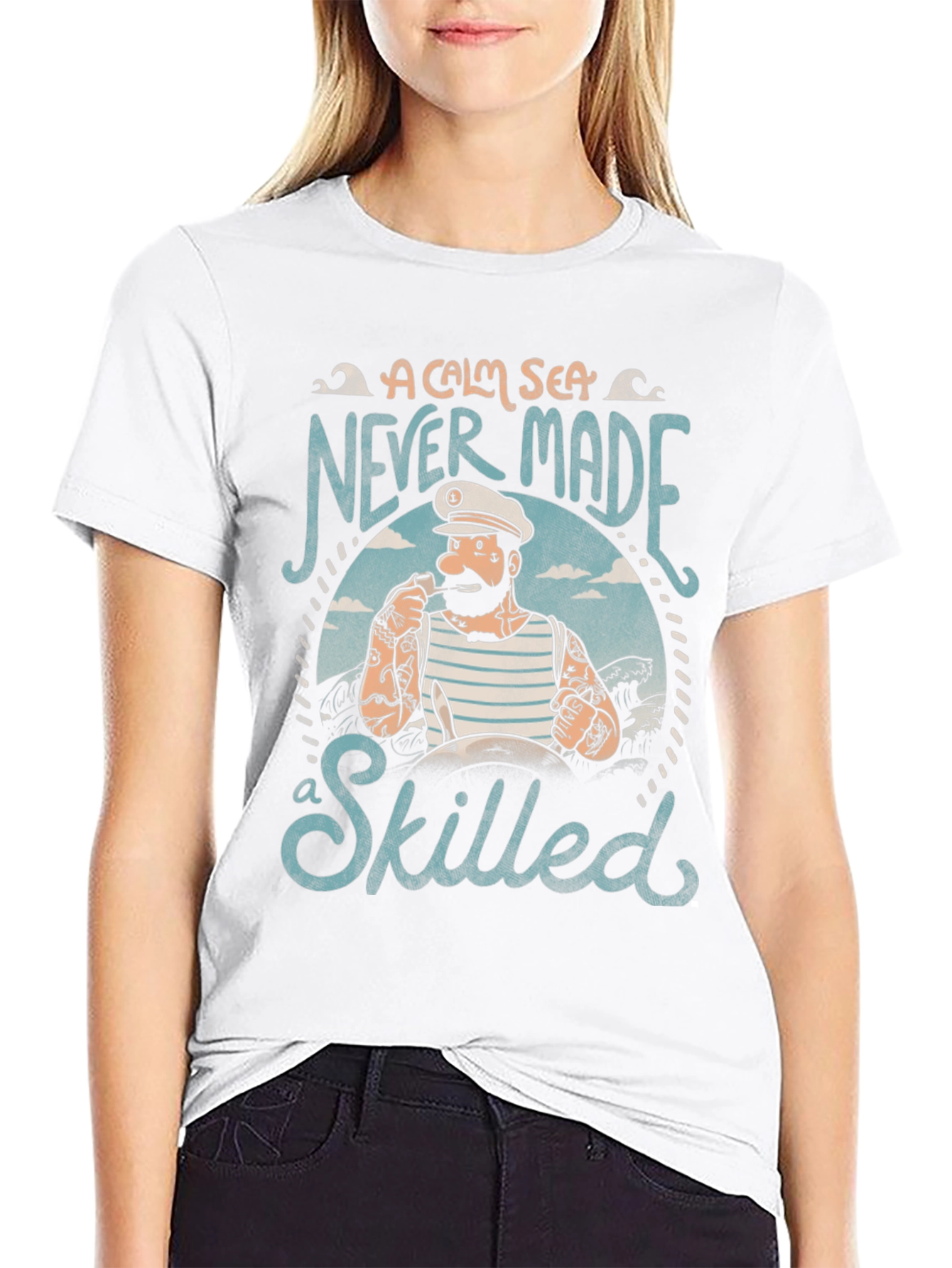 Black A Calm Sea Never Made a Skilled Sailor Black T-Shirt view 9