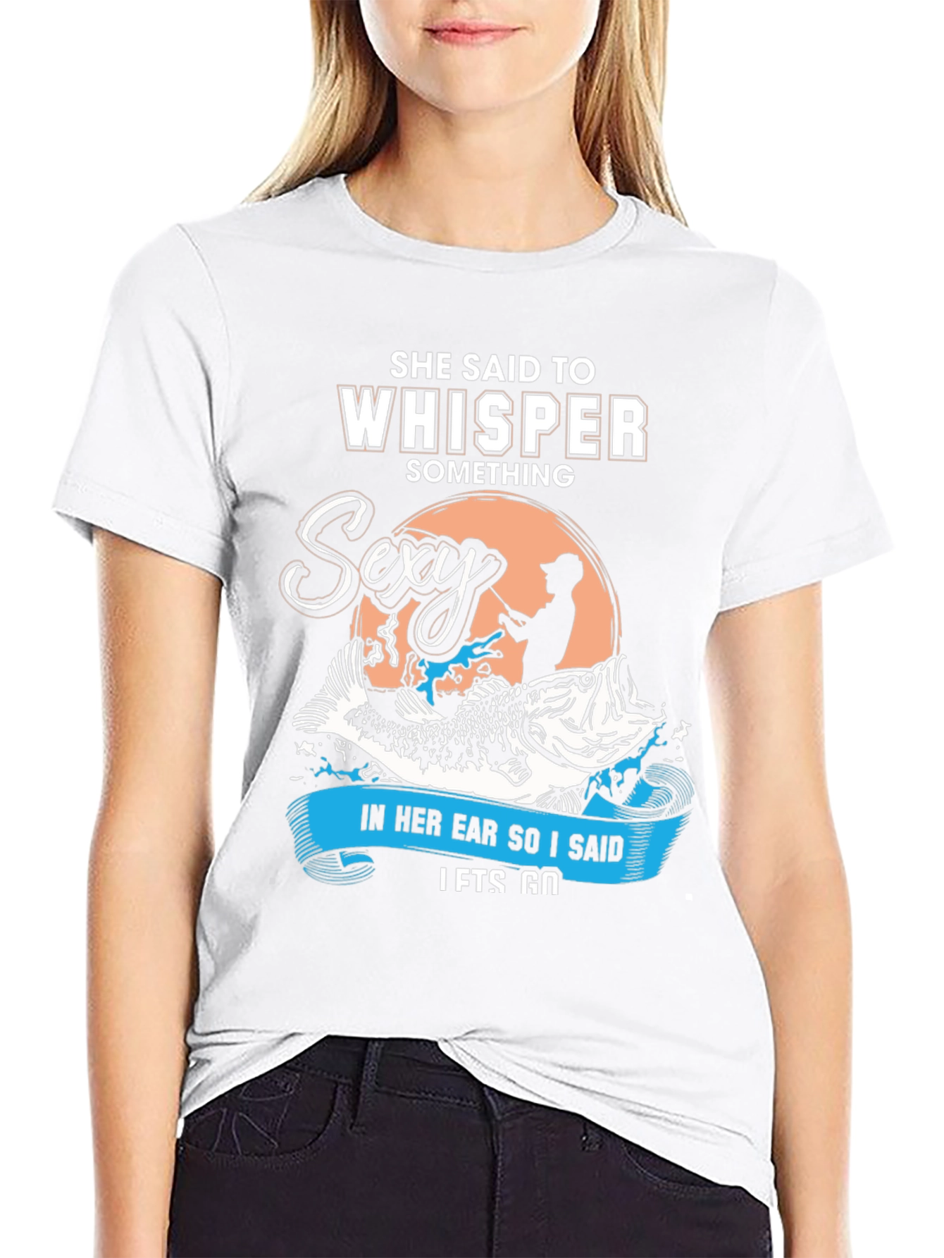 Black She Said To Whisper Sexy Fishing T-Shirt view 9