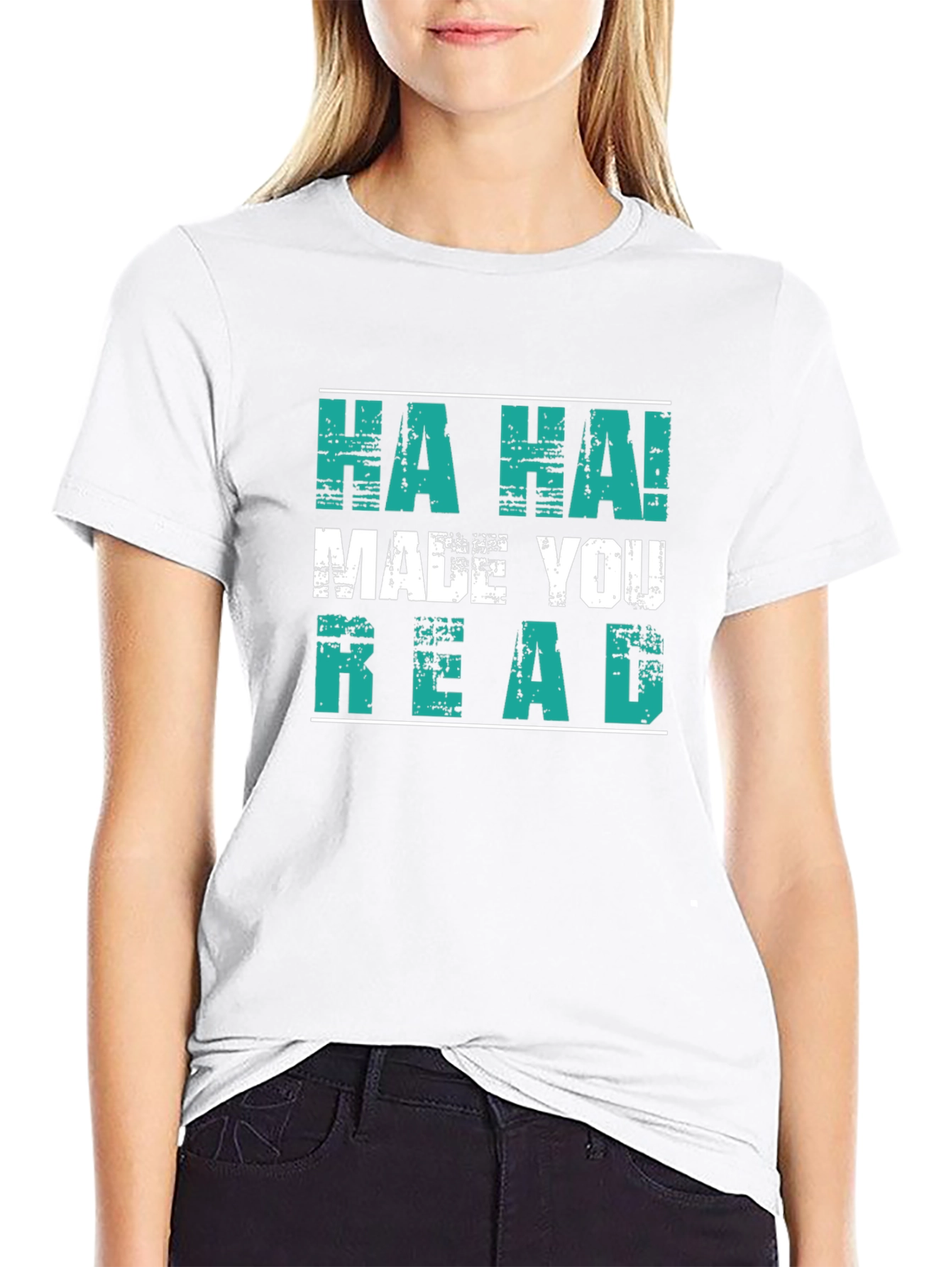 Black Funny "HA HA! MADE YOU READ" Graphic T-Shirt view 9