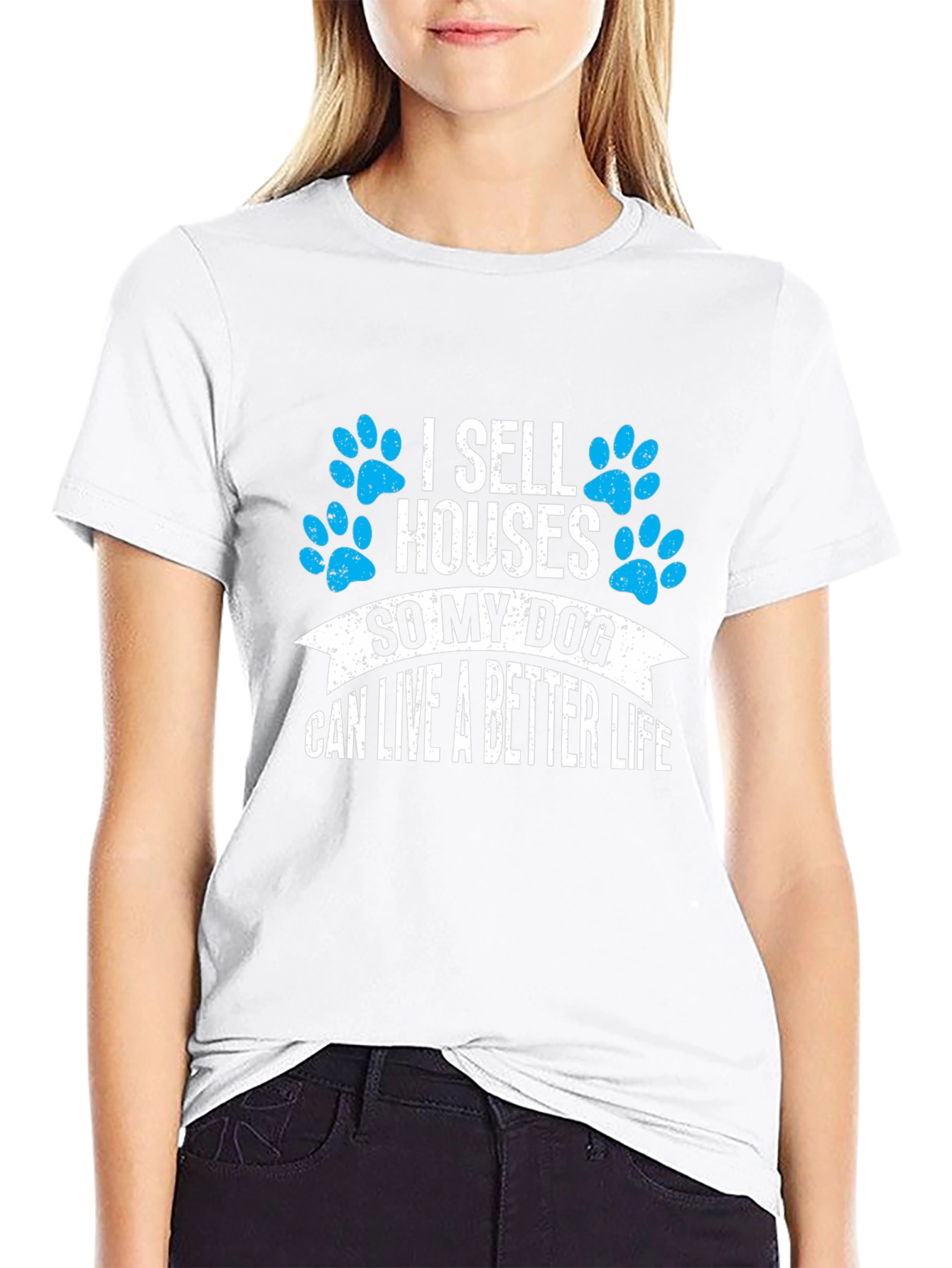Black I Sell Houses So My Dog Can Live Better T-Shirt view 9
