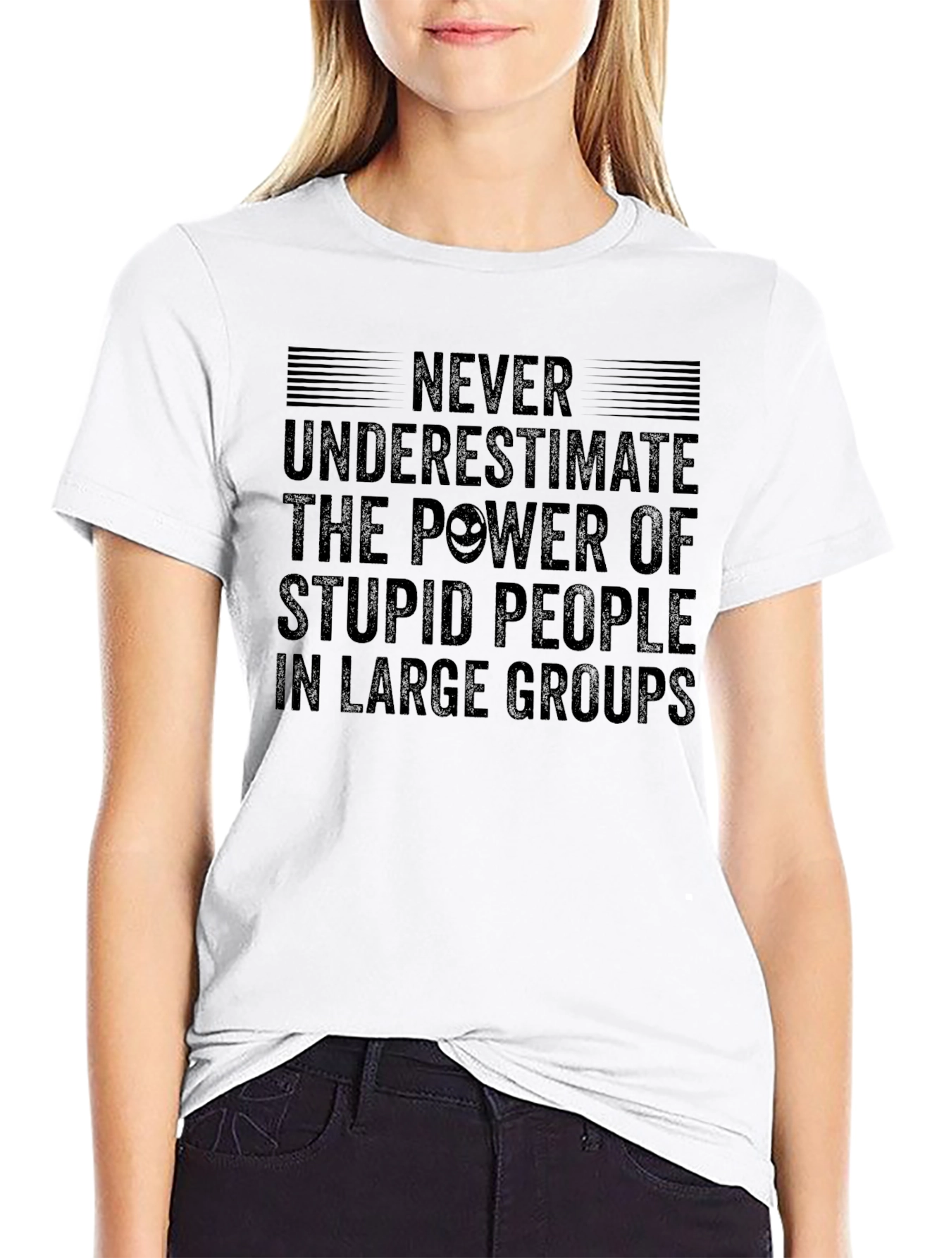 Black Never Underestimate Stupid People T-Shirt view 9