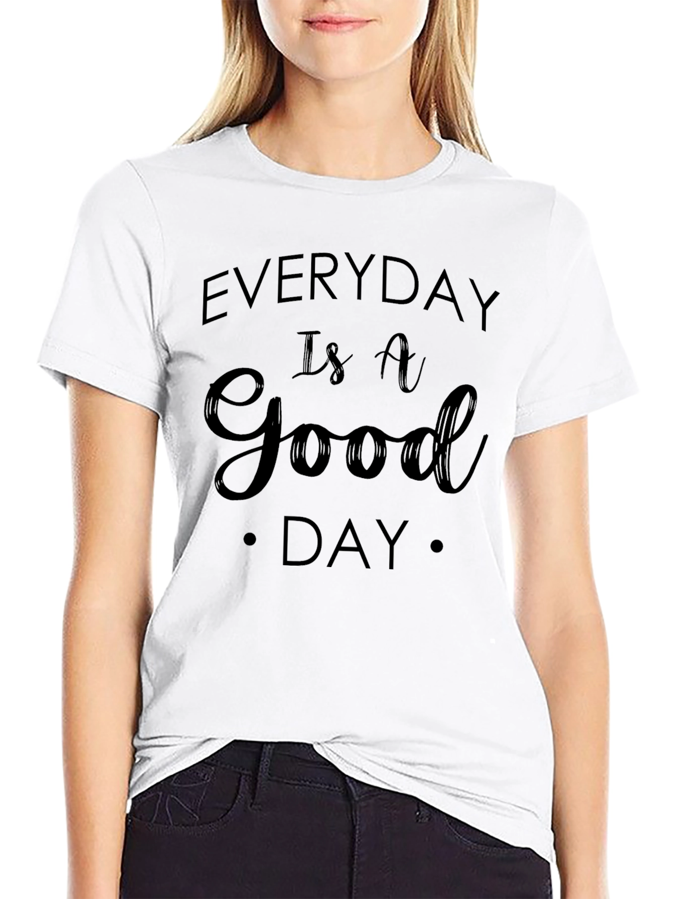 Black Everyday Is A Good Day Graphic Tee view 9