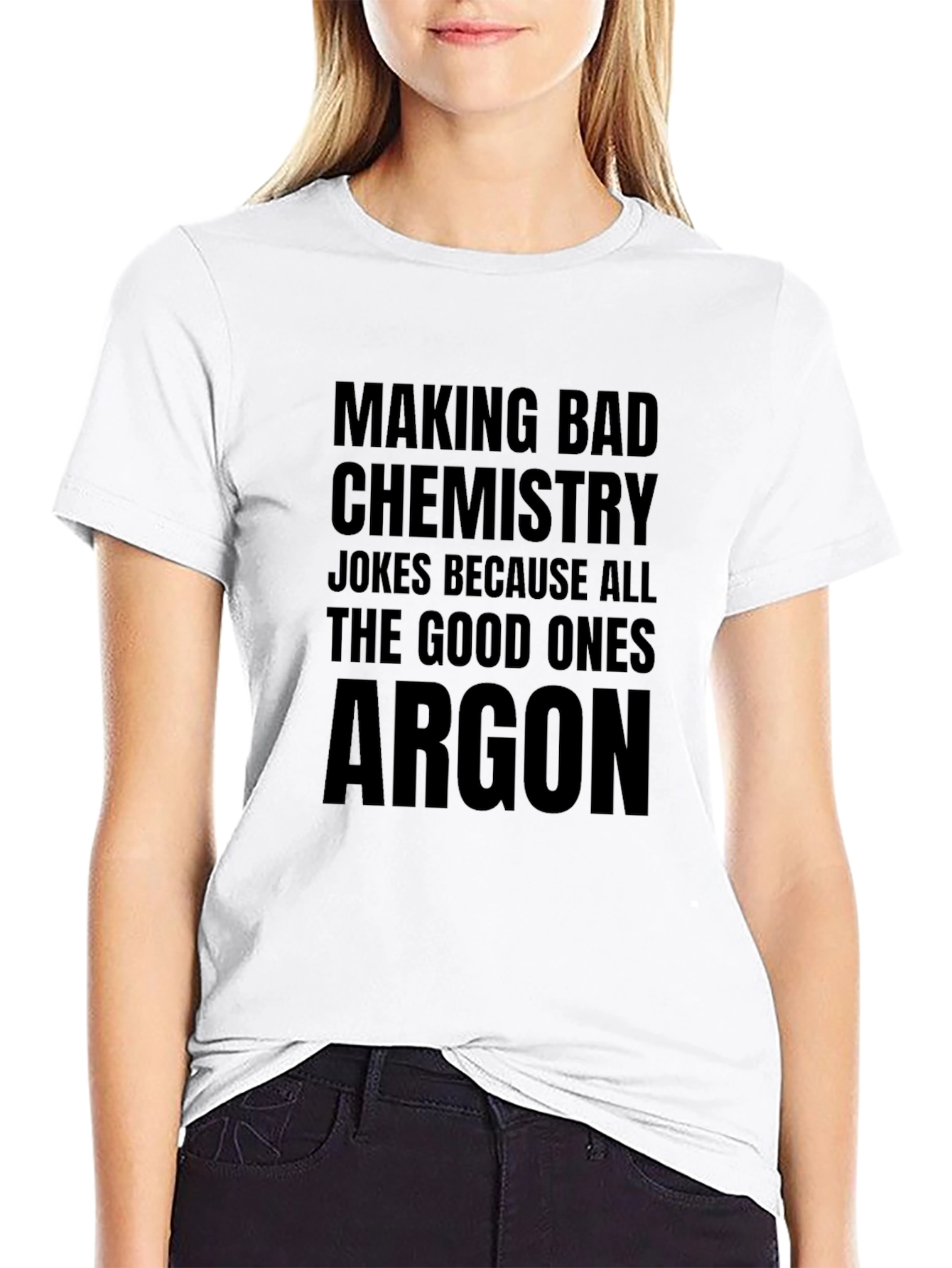 Black Chemistry Joke T-Shirt - All The Good Ones Argon view 9