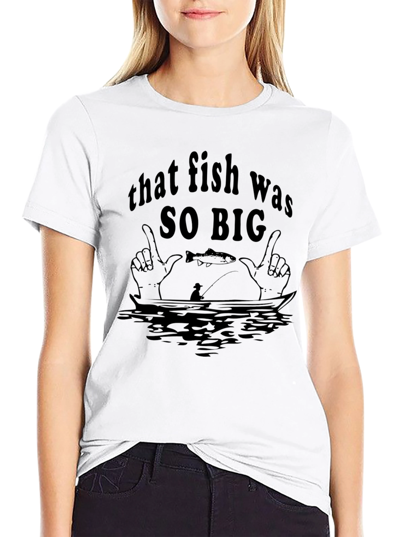 That Fish Was SO BIG T-Shirt - 9
