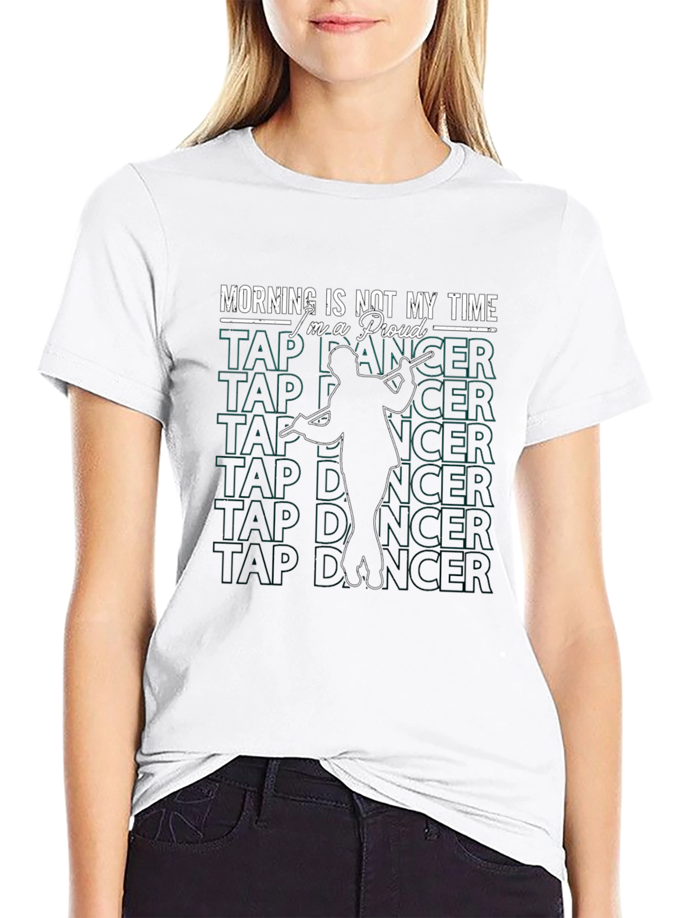 Black Funny Tap Dancer T-Shirt - Morning Is Not My Time view 9