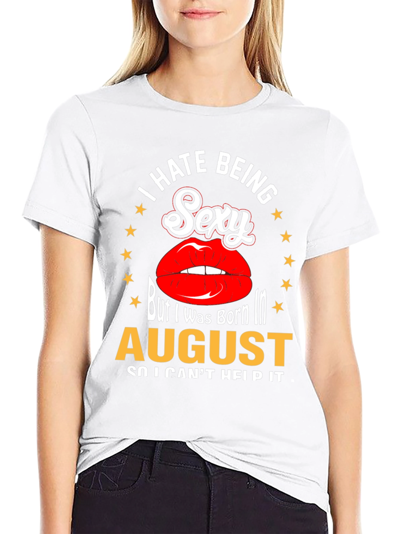 Black I Hate Being Sexy T-Shirt - August Birthday Tee view 9