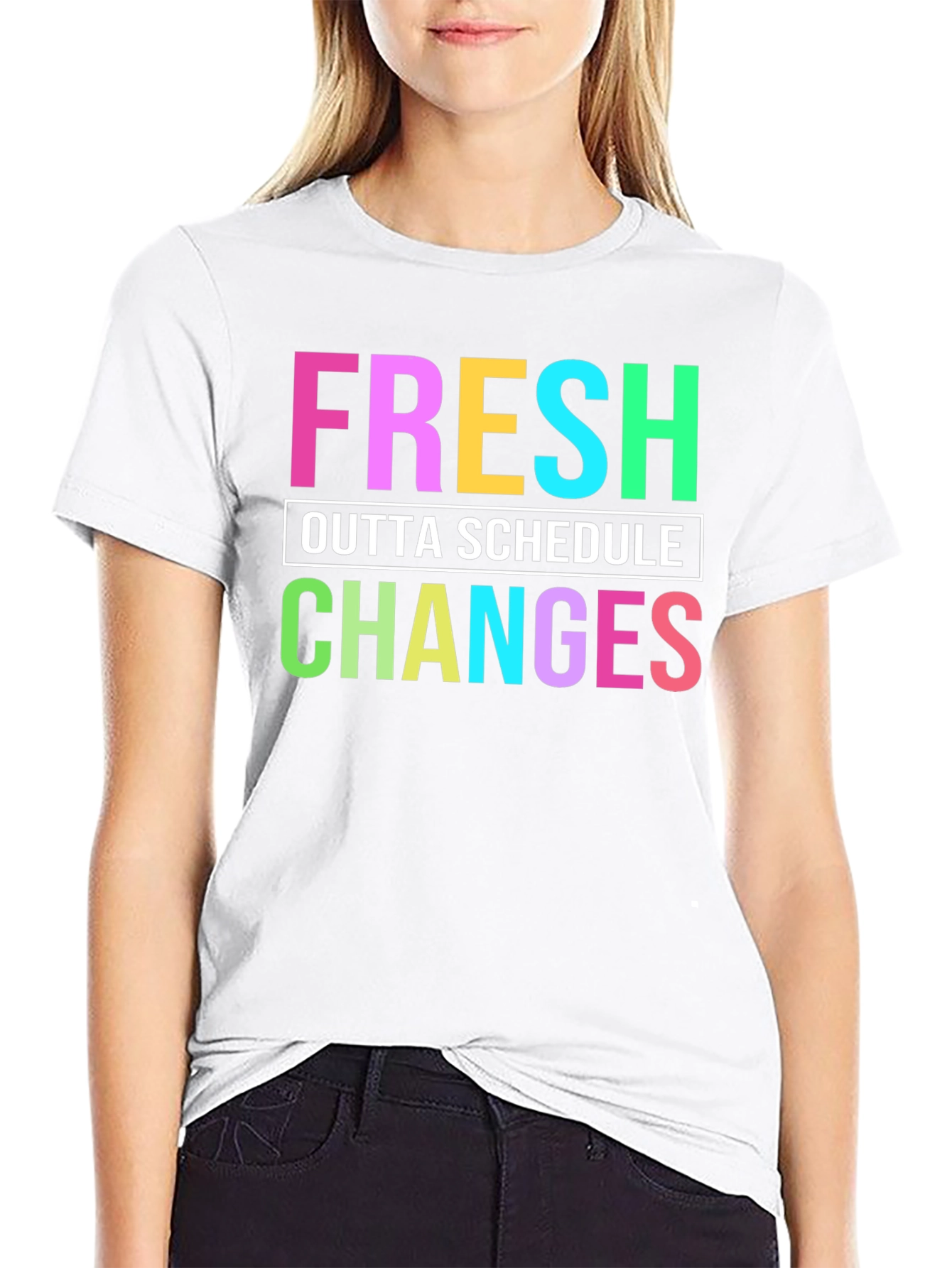 Black Fresh Outta Schedule Changes Graphic Tee view 9