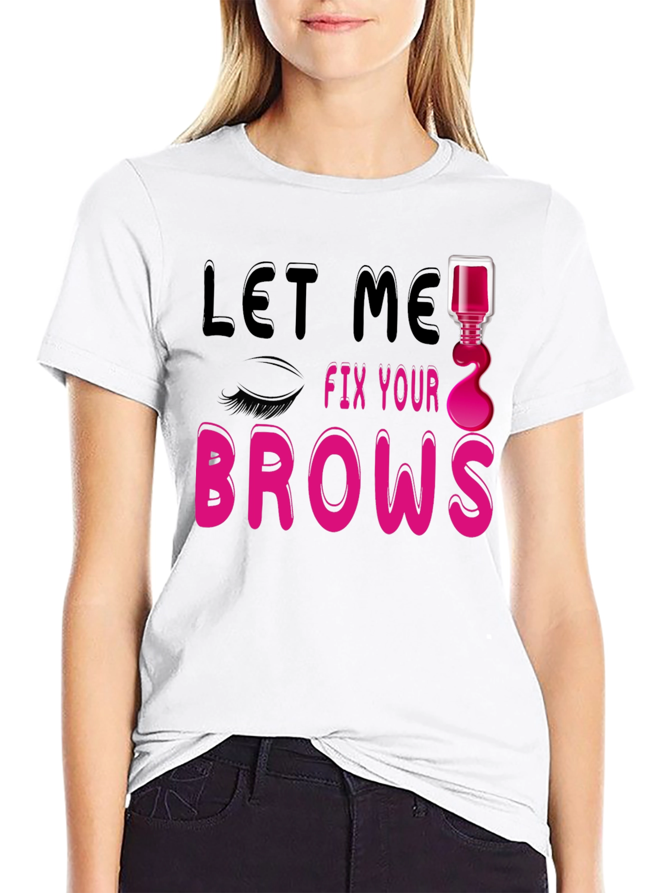 Black Let Me Fix Your Brows Graphic T-Shirt view 9