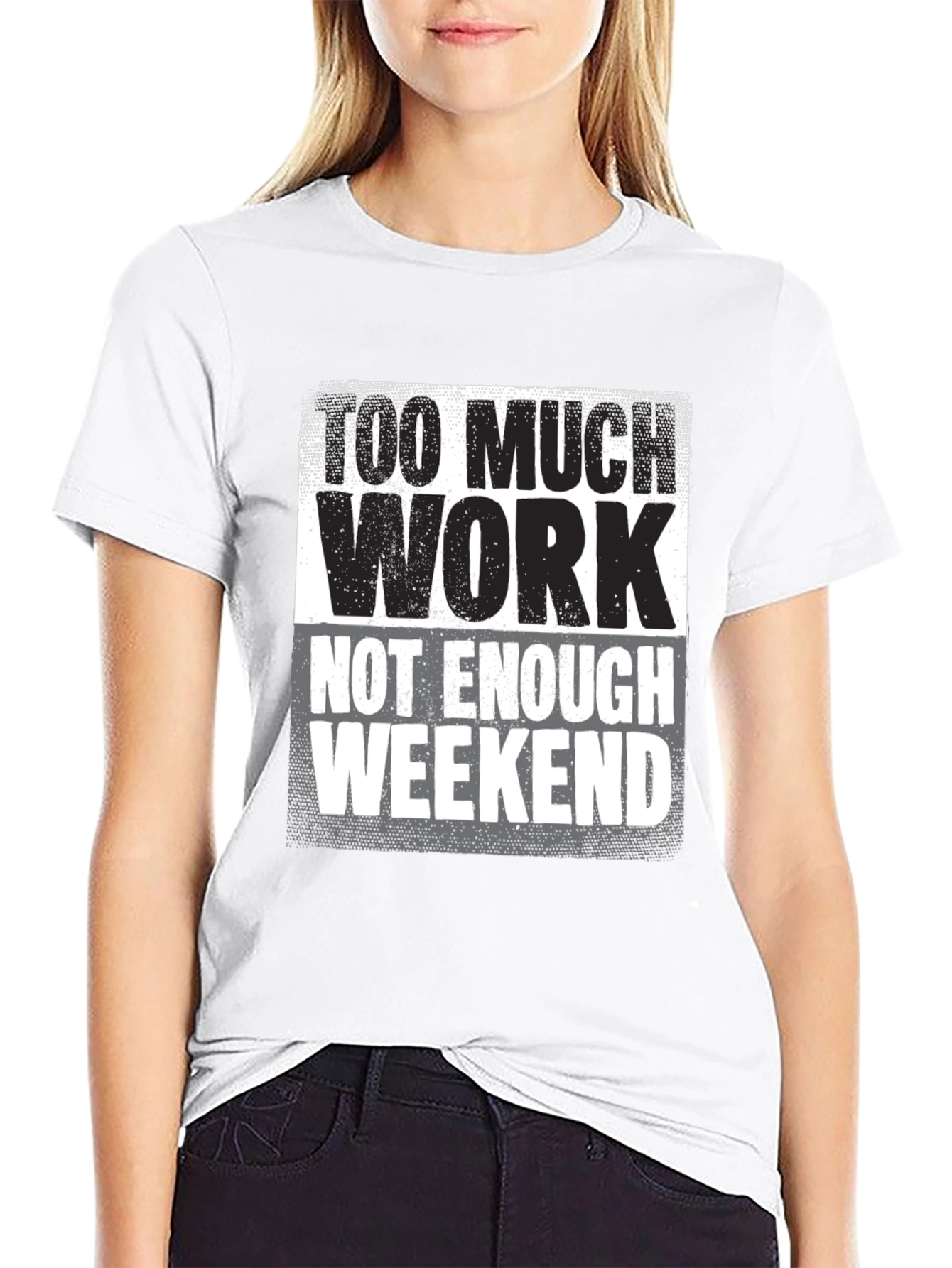 Black Too Much Work Graphic Tee - Weekend Humor view 9